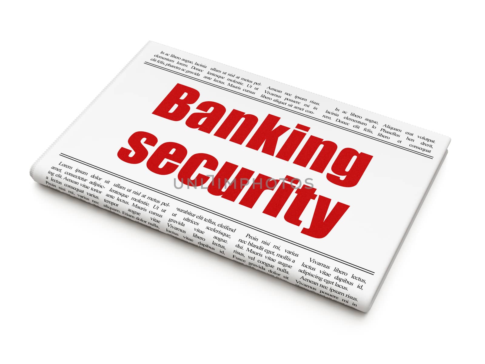 Protection news concept: newspaper headline Banking Security on White background, 3d render