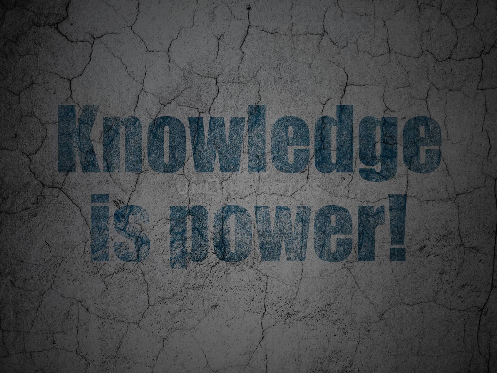 Education concept: Blue Knowledge Is power! on grunge textured concrete wall background, 3d render