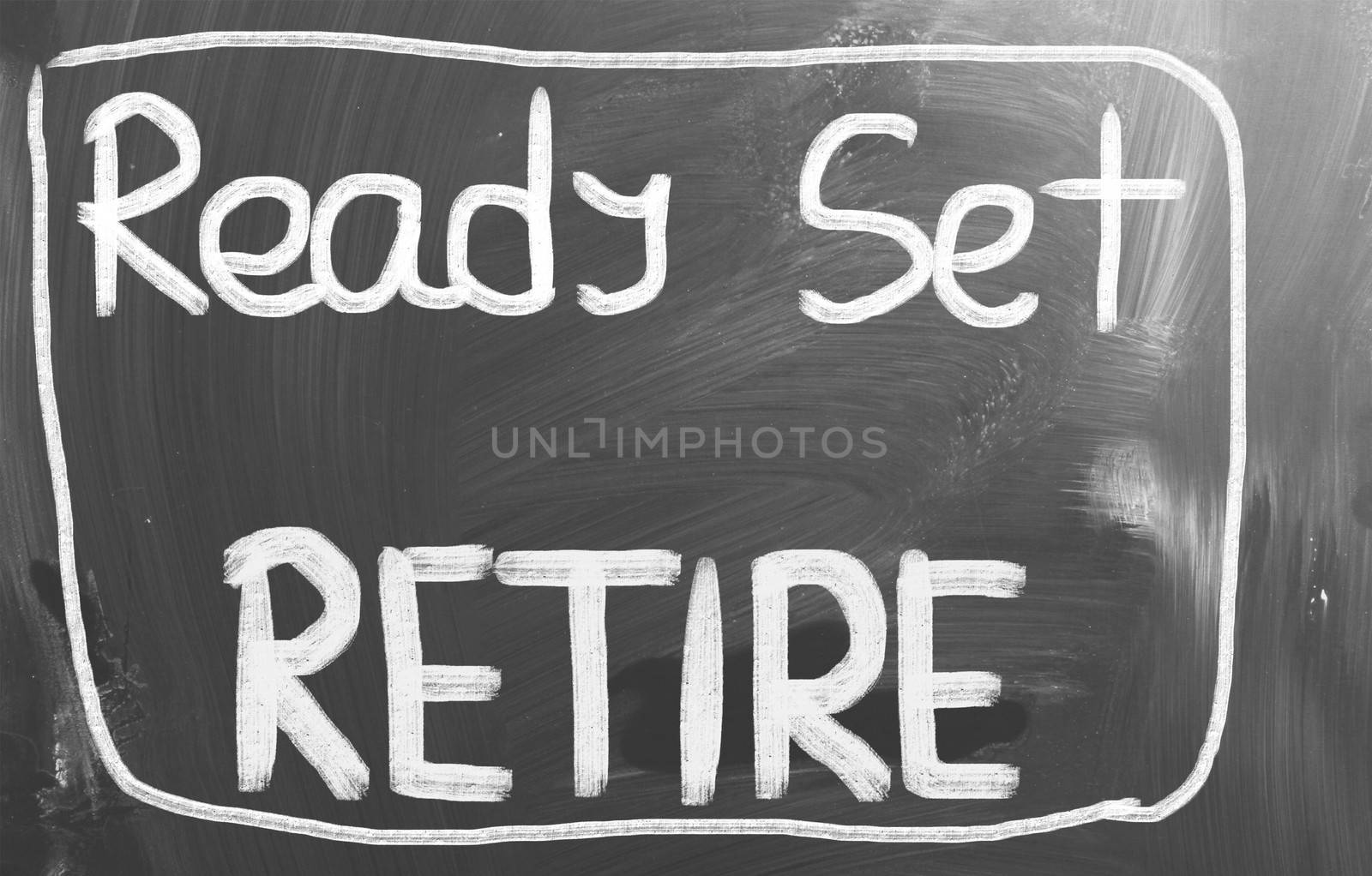 Ready Set Retire Concept