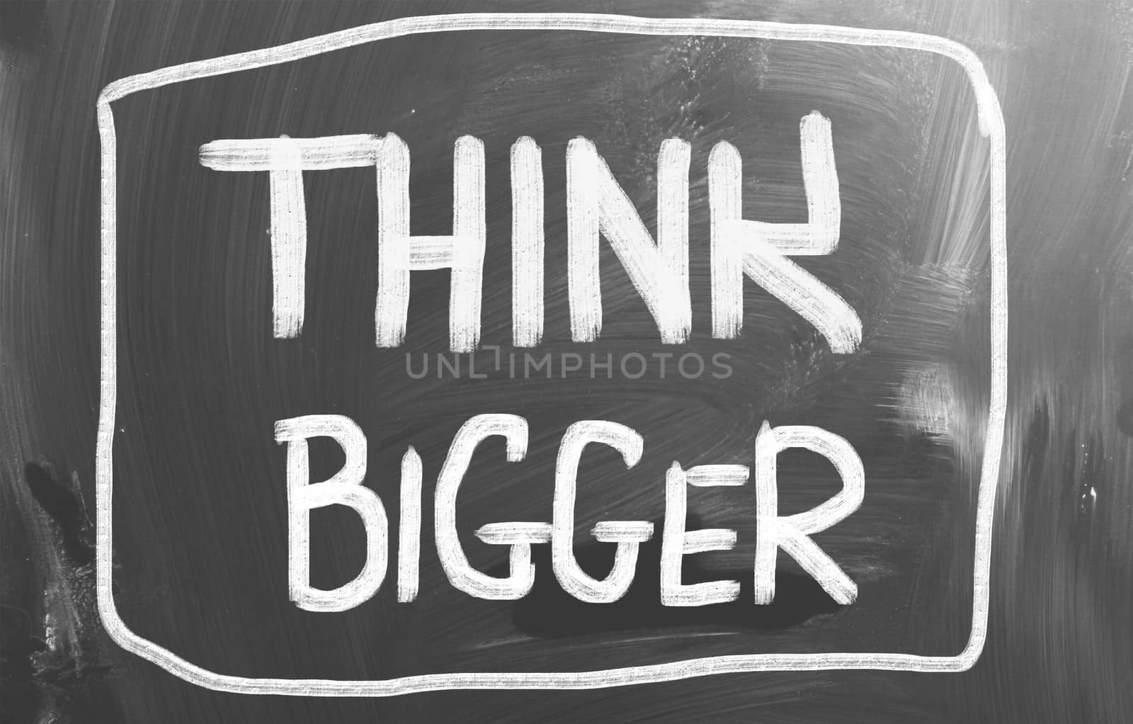 Think Bigger Concept