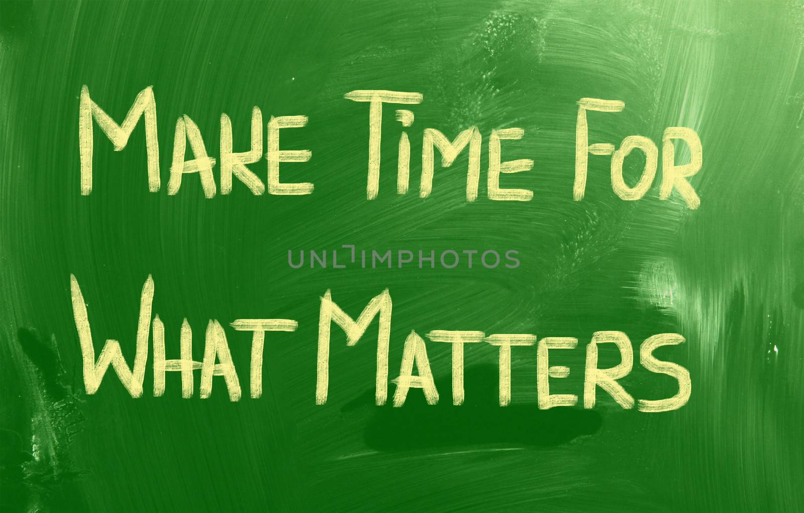 Make Time For What Matters Concept