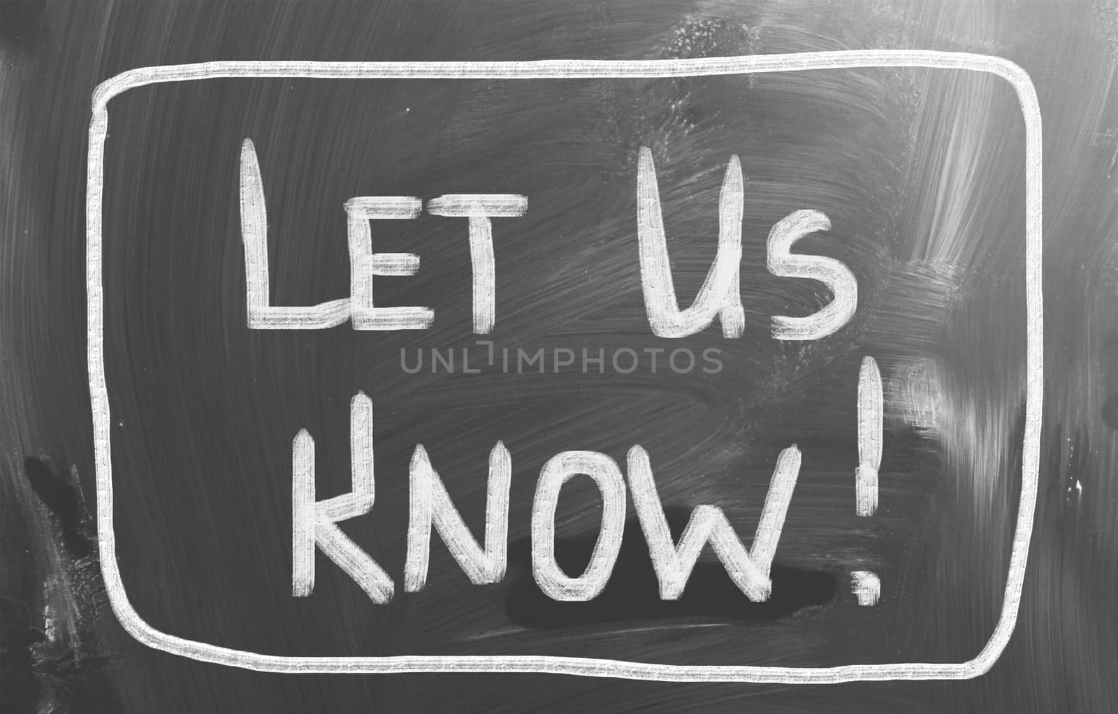 Let Us Know Concept