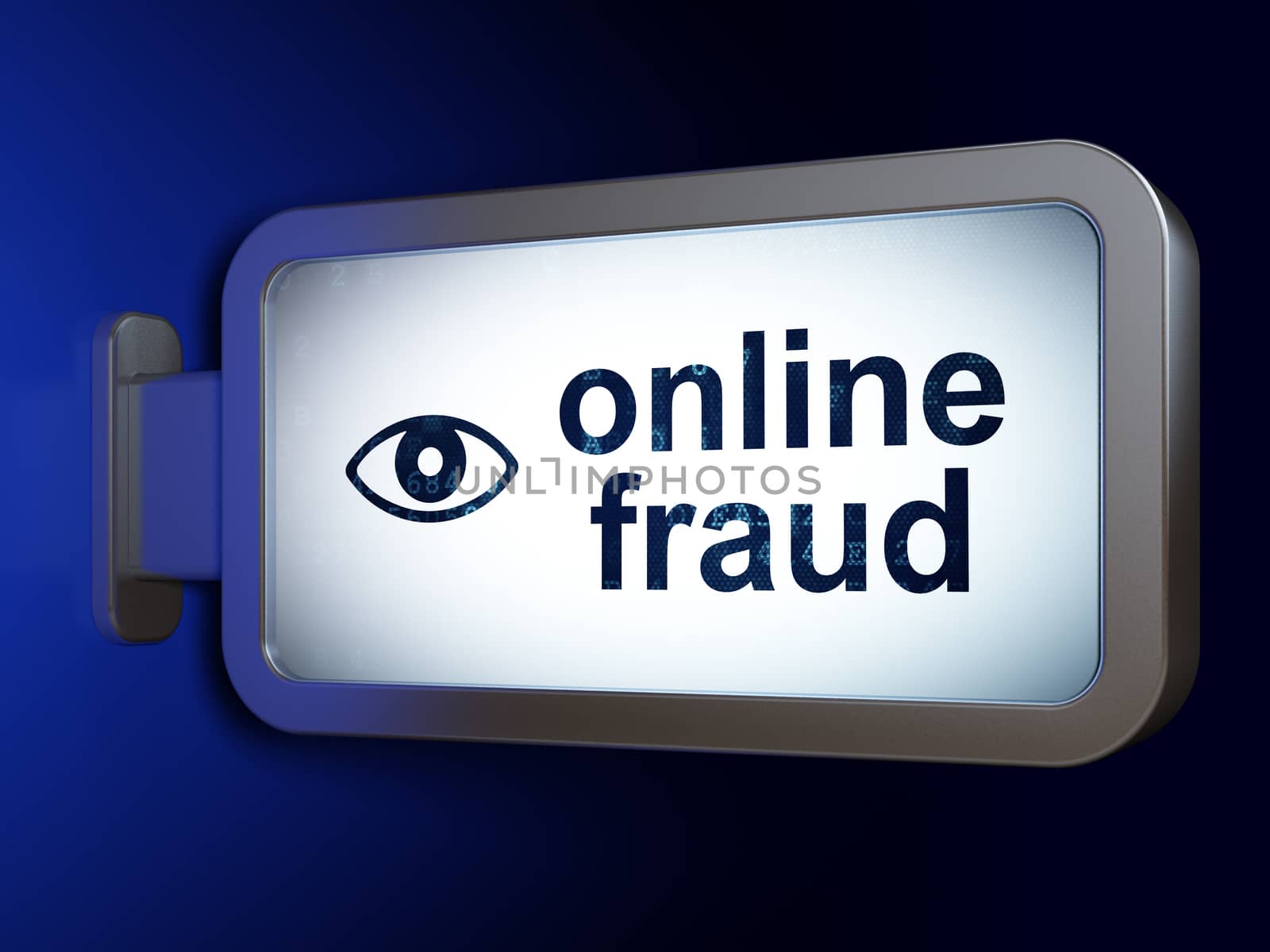 Safety concept: Online Fraud and Eye on advertising billboard background, 3d render