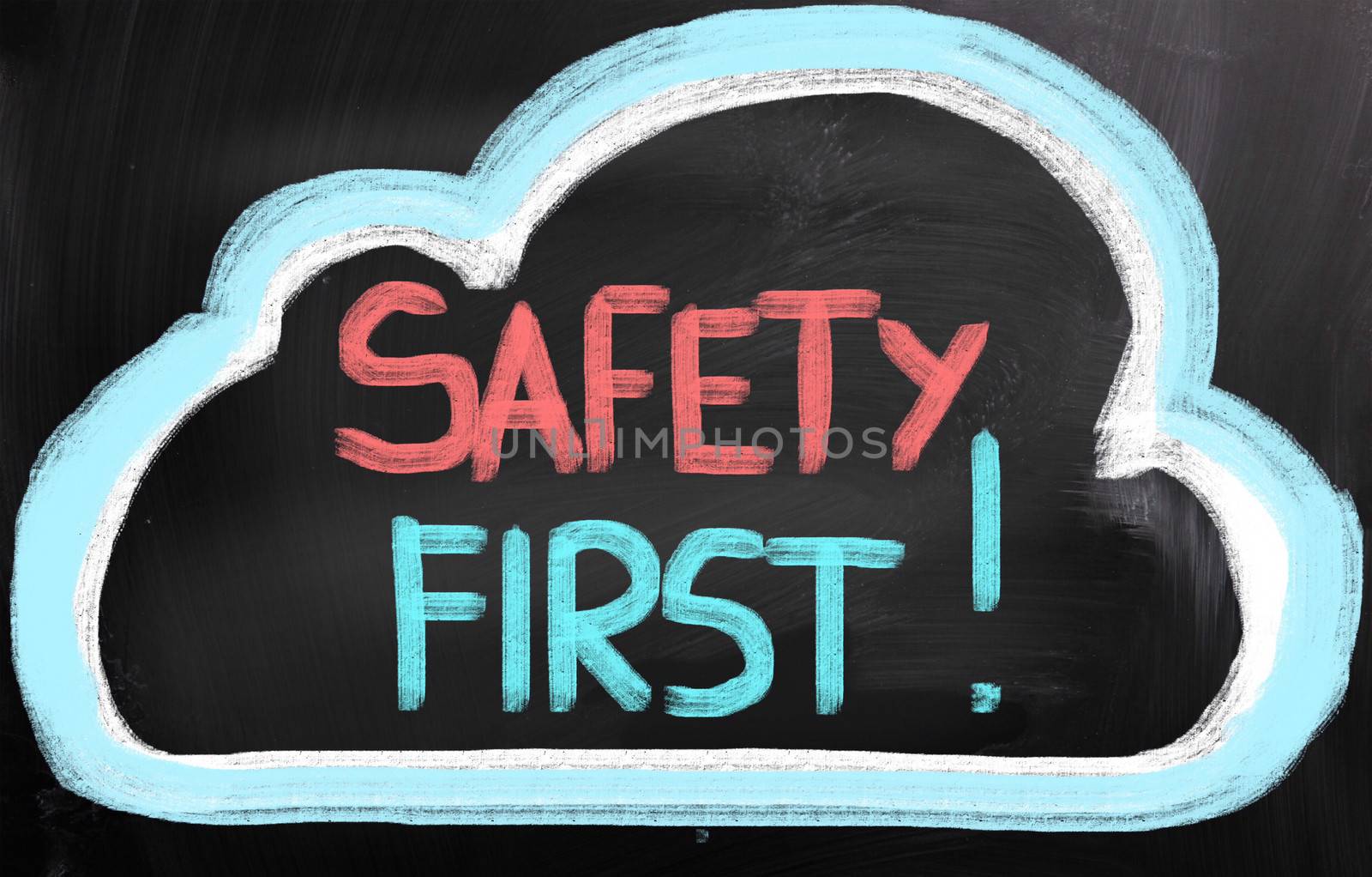 Safety First Concept