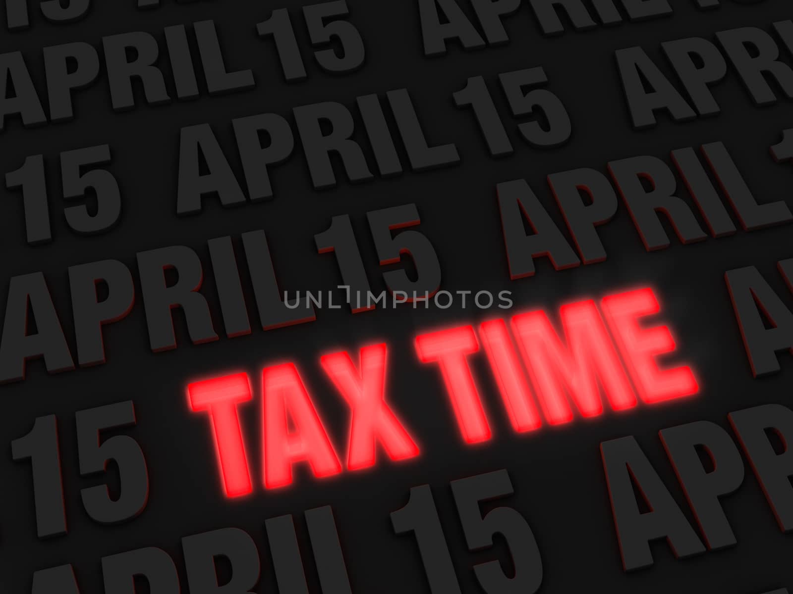 Bold, glowing red "TAX TIME" on a dark background of "APRIL 15"s warns of approaching Tax Day