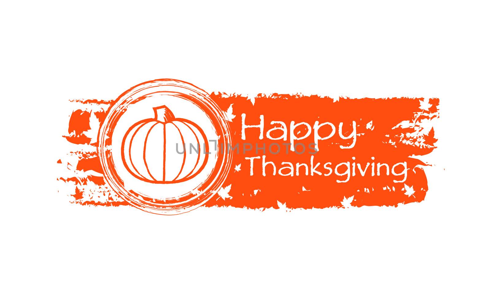 happy thanksgiving day - drawn autumn orange banner with text, pumpkin and fall leaves, holiday concept