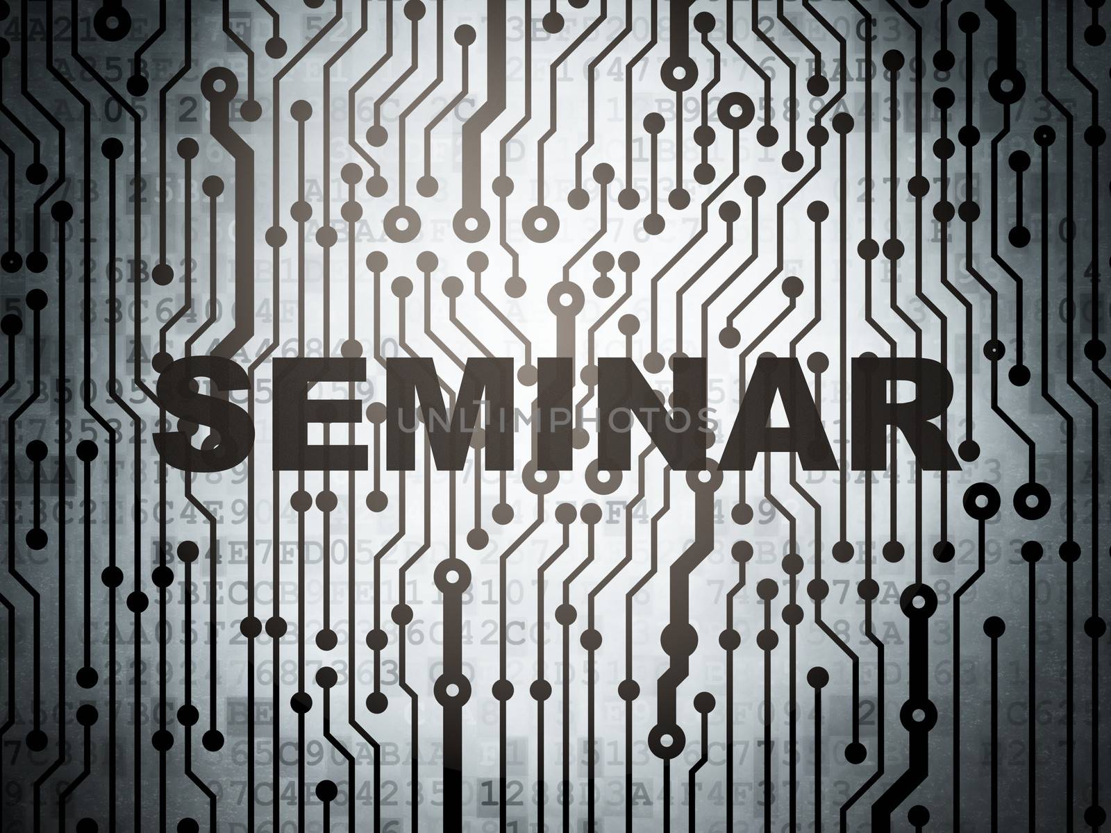 Education concept: circuit board with Seminar by maxkabakov