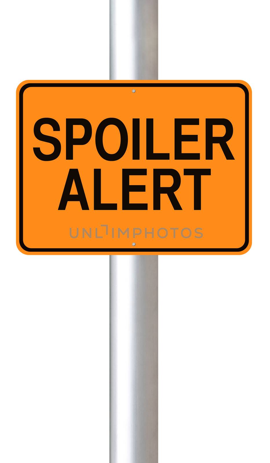 A road sign warning of a spoiler alert