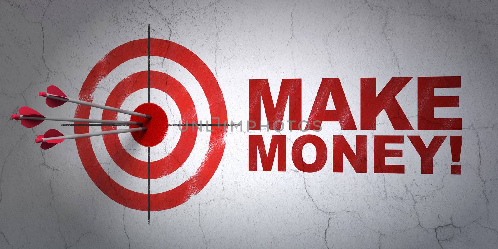 Success business concept: arrows hitting the center of target, Red Make Money! on wall background, 3d render