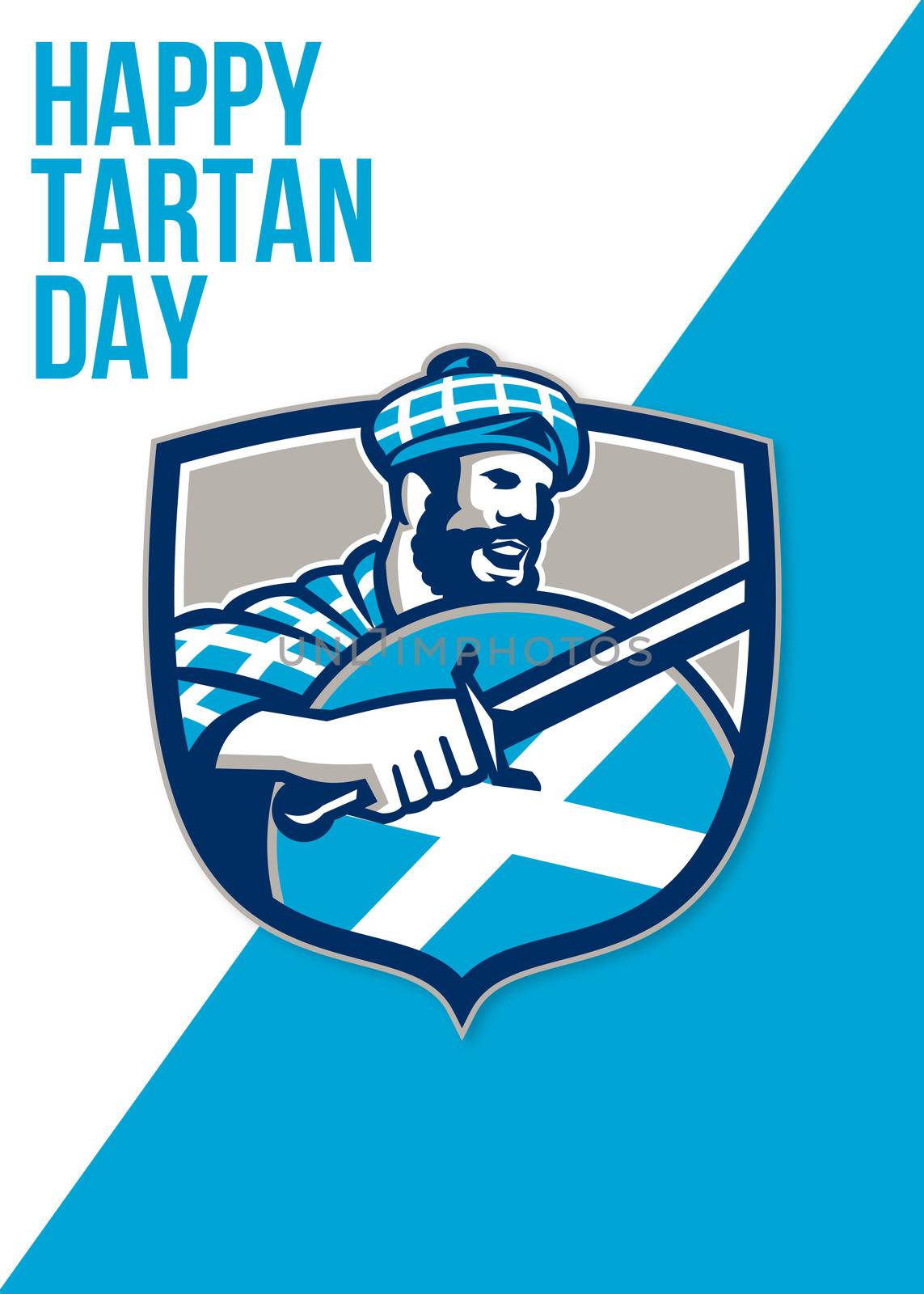 Greeting card poster showing illustration of a highlander scotsman wielding sword with Scotland flag on shield wearing tartan viewed from side set inside crest with words Happy Tartan Day