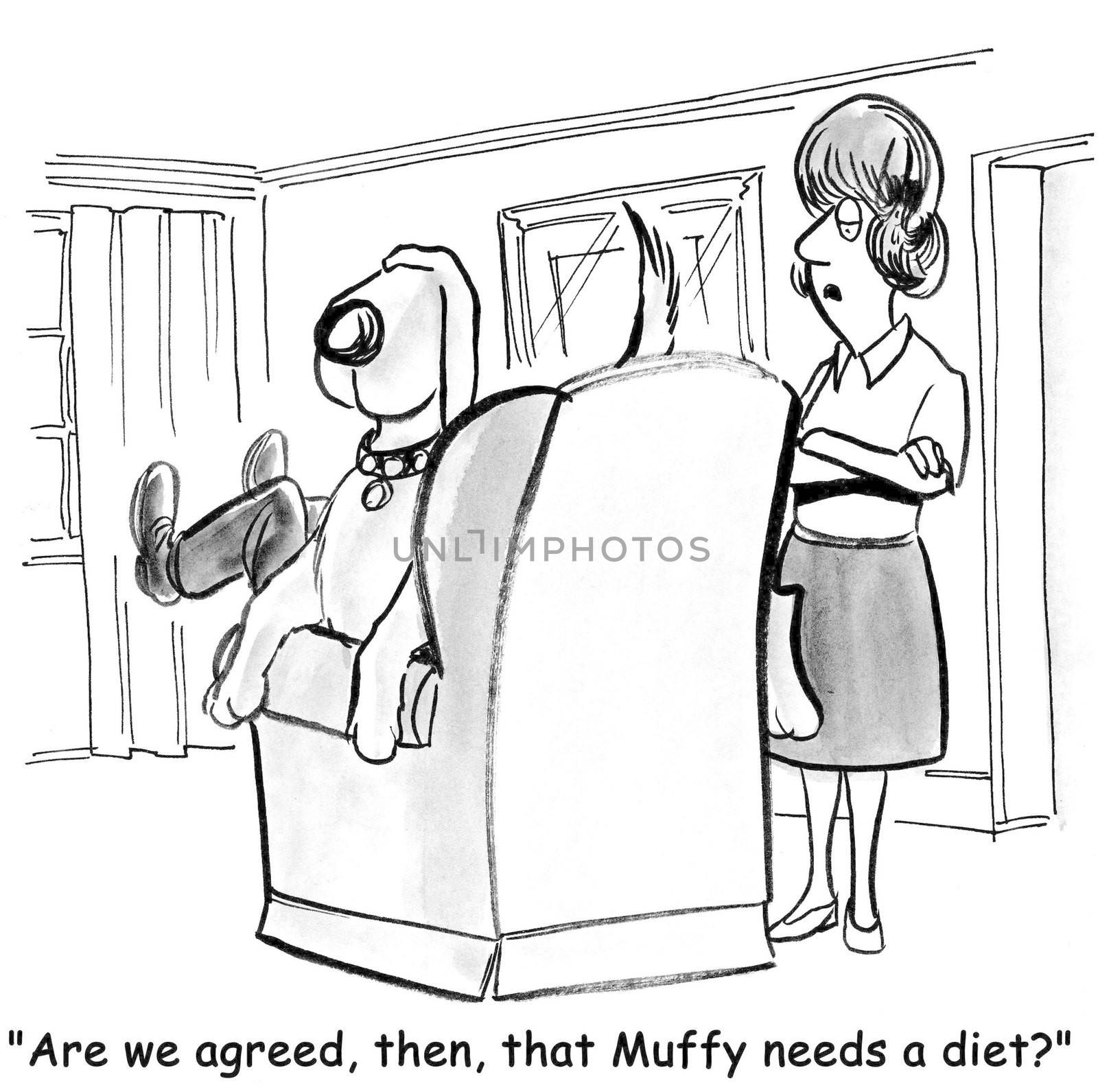 "Are we agreed then, that Muffy needs a diet?"