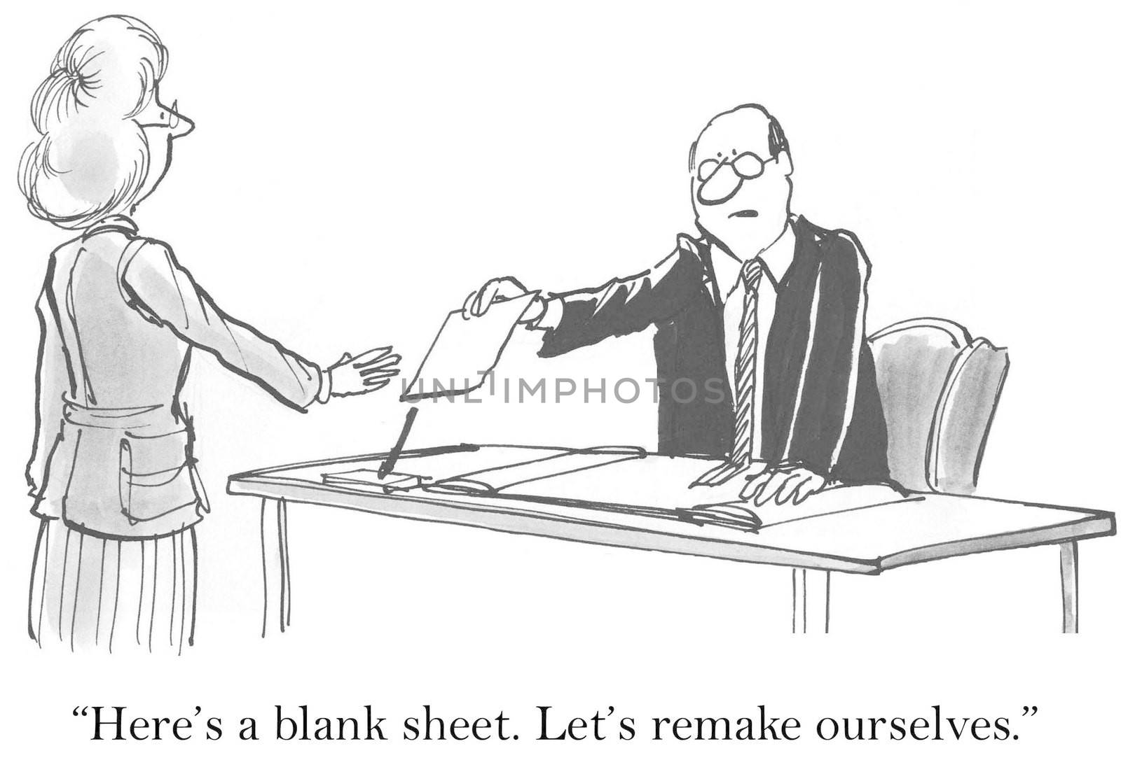"Here's a blank sheet. Let's remake ourselves."