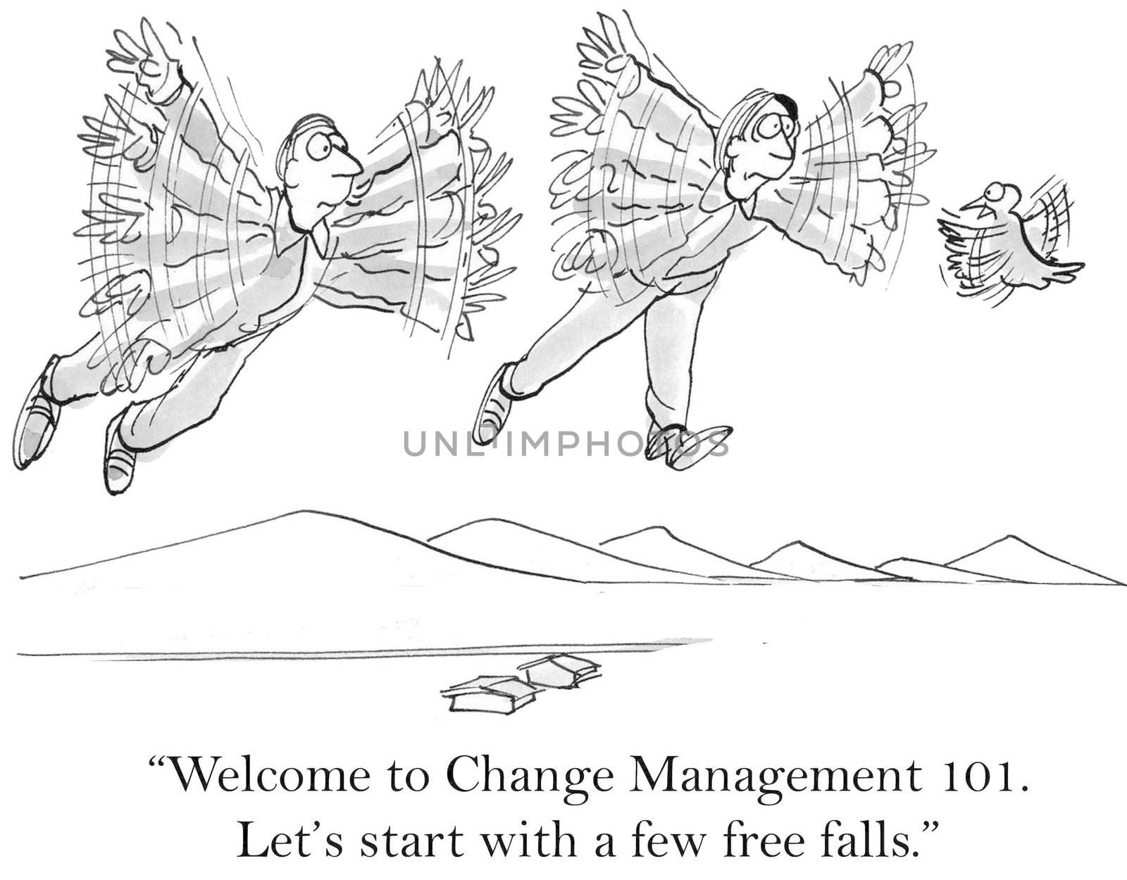 "Welcome to Change Management 101. Let's start with a few free falls."