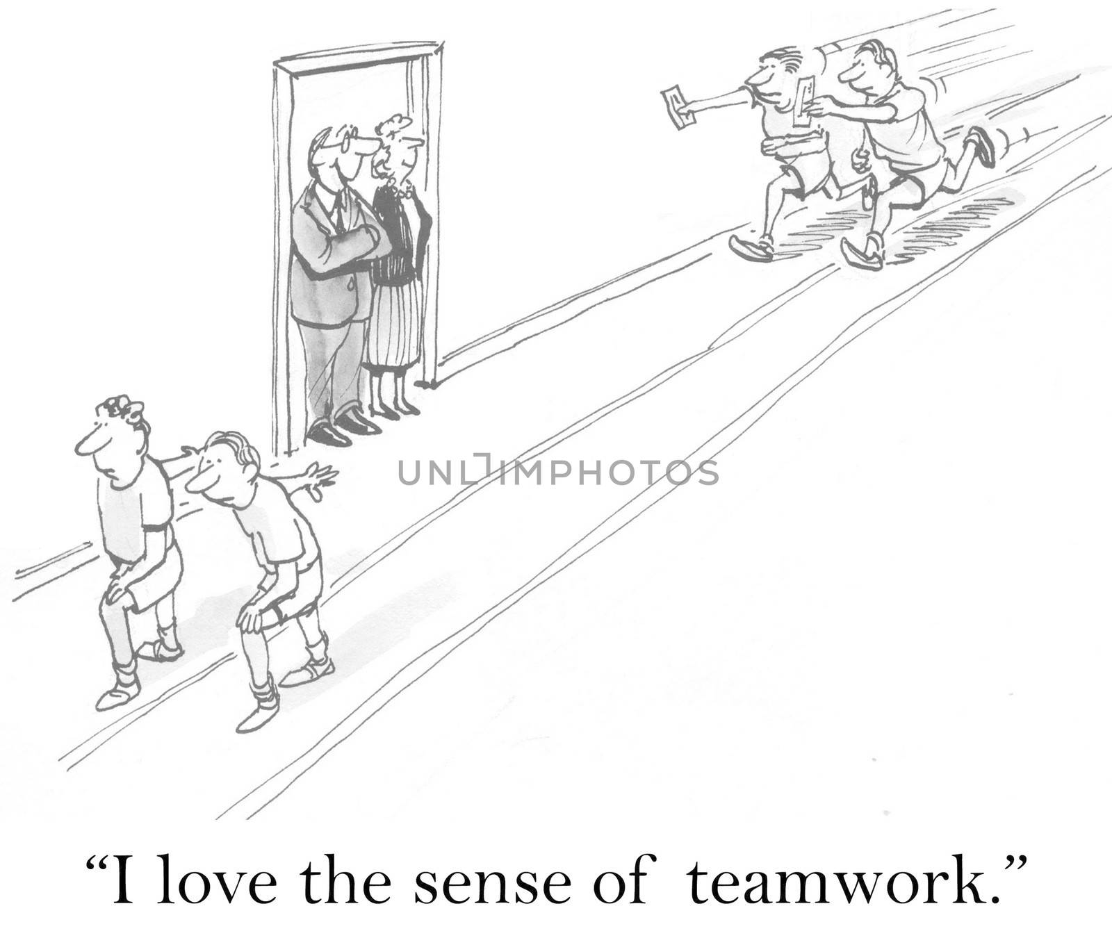 "I love the sense of teamwork."