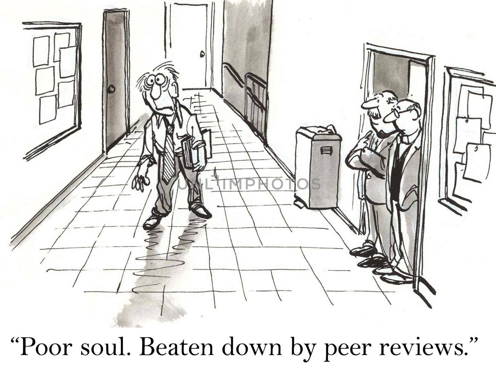 "Poor soul.  Beaten down by peer reviews."