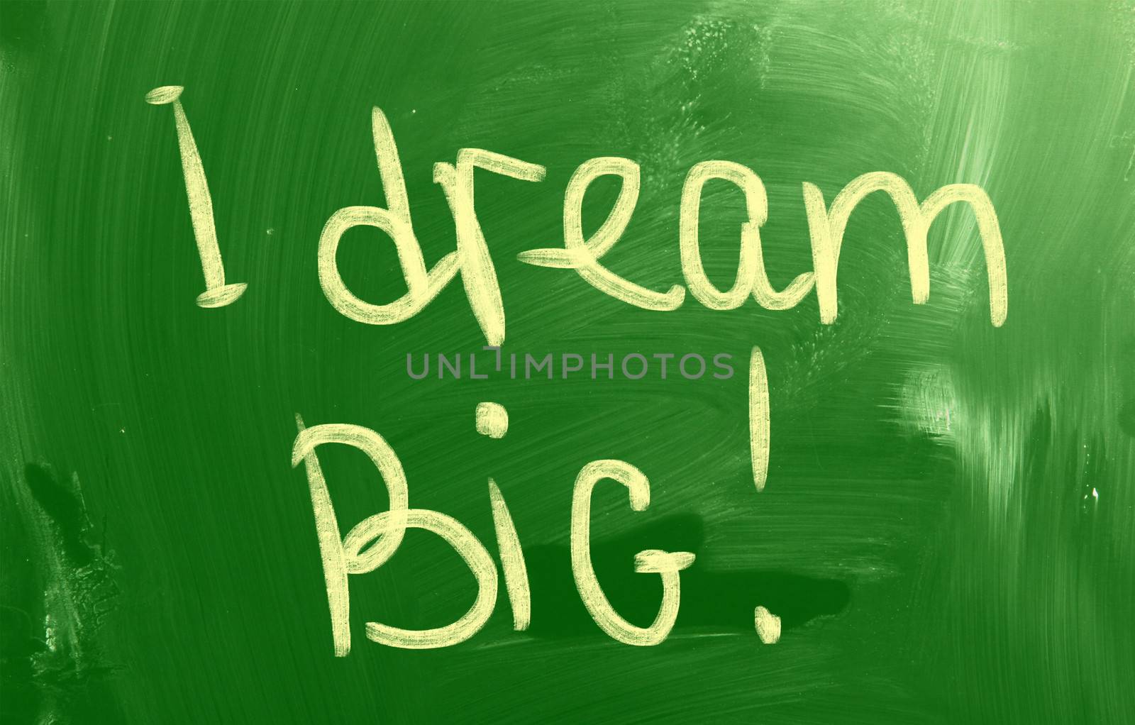 I Dream Big Concept