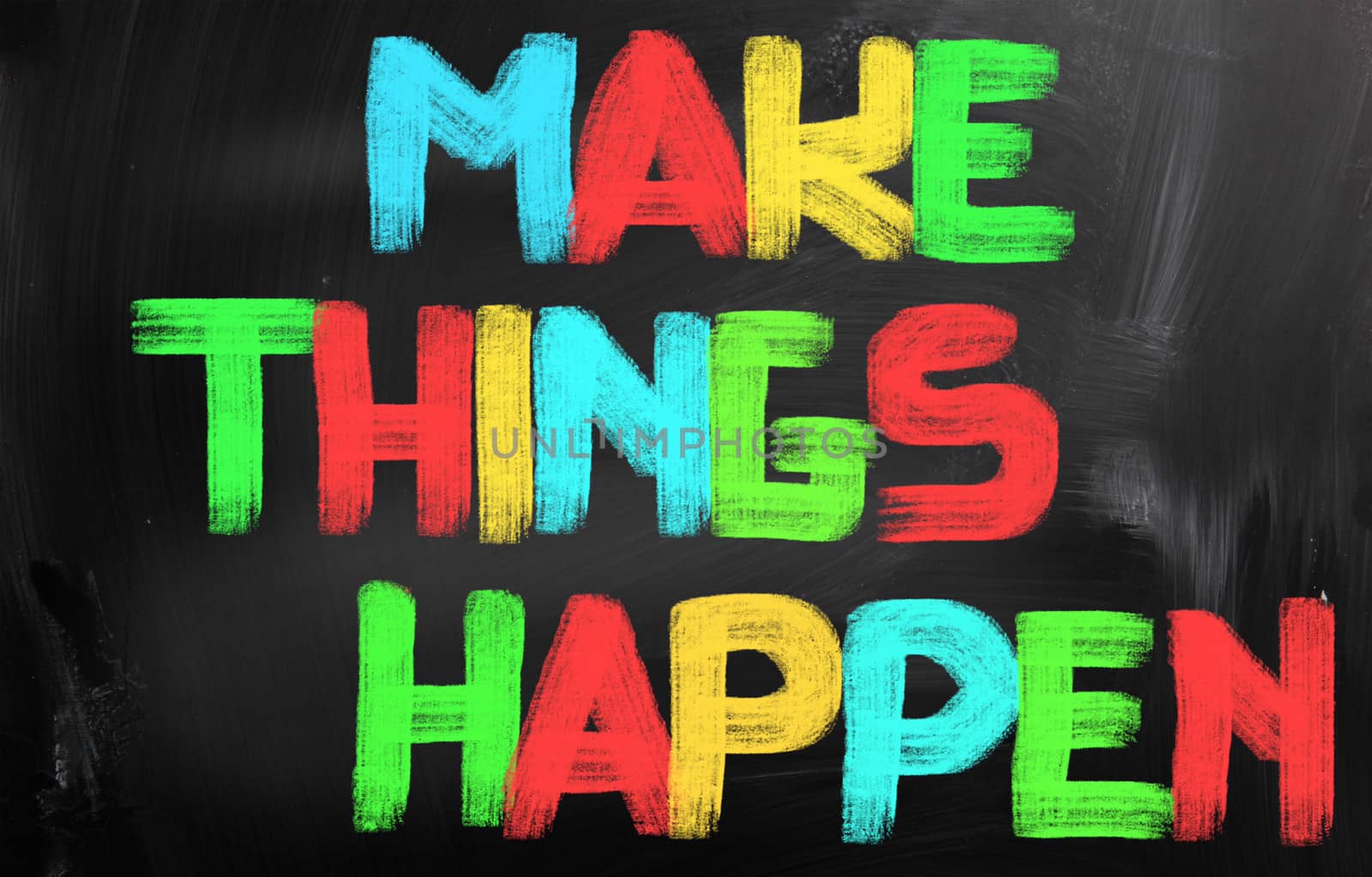 Make Things Happen Concept by KrasimiraNevenova