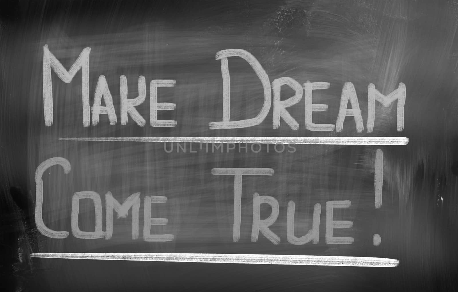 Make Dream Come True Concept