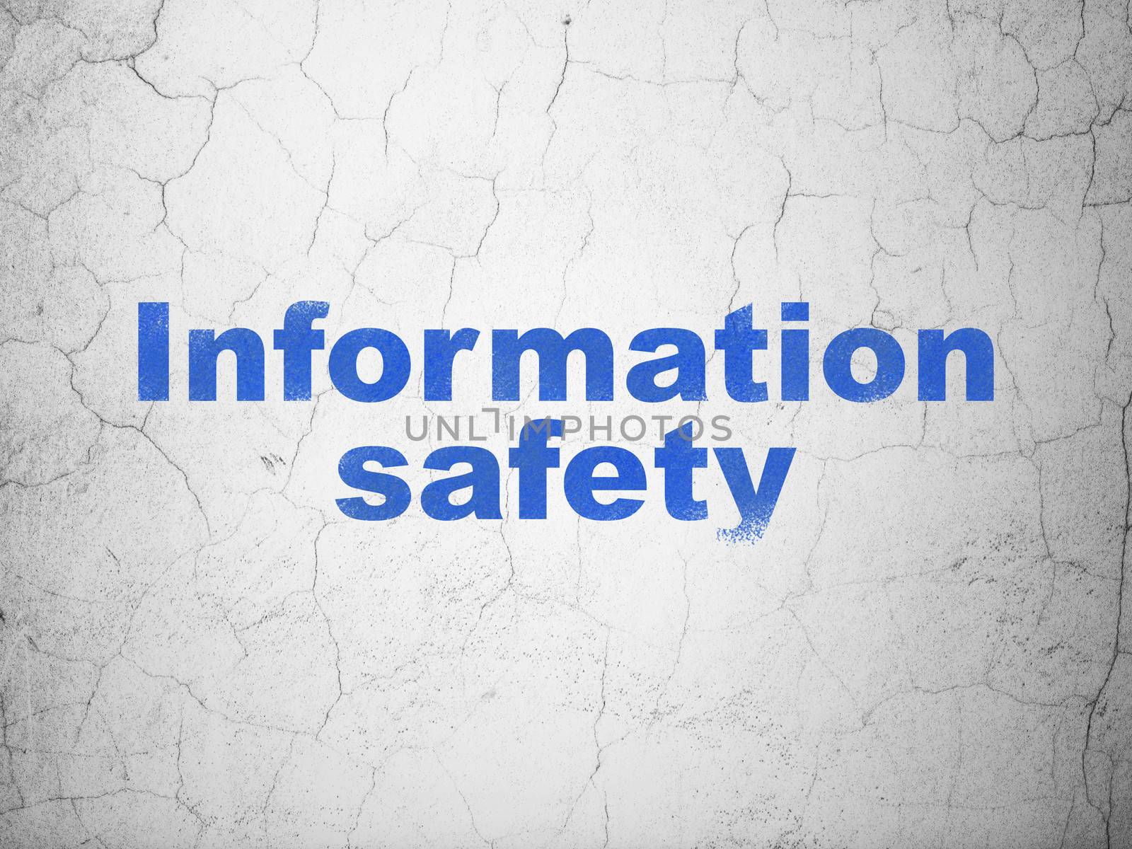 Safety concept: Blue Information Safety on textured concrete wall background, 3d render