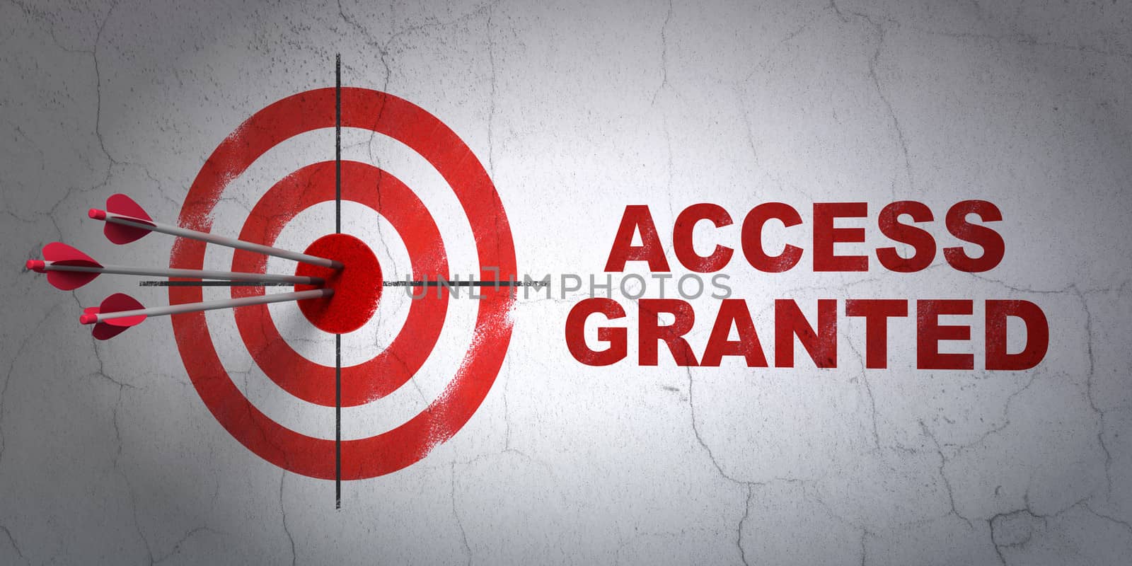 Success security concept: arrows hitting the center of target, Red Access Granted on wall background, 3d render