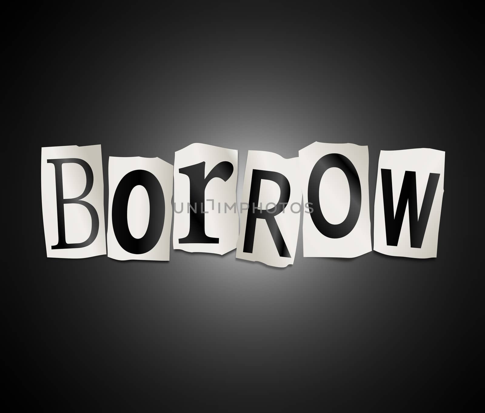Illustration depicting a set of cut out printed letters arranged to form the word borrow.