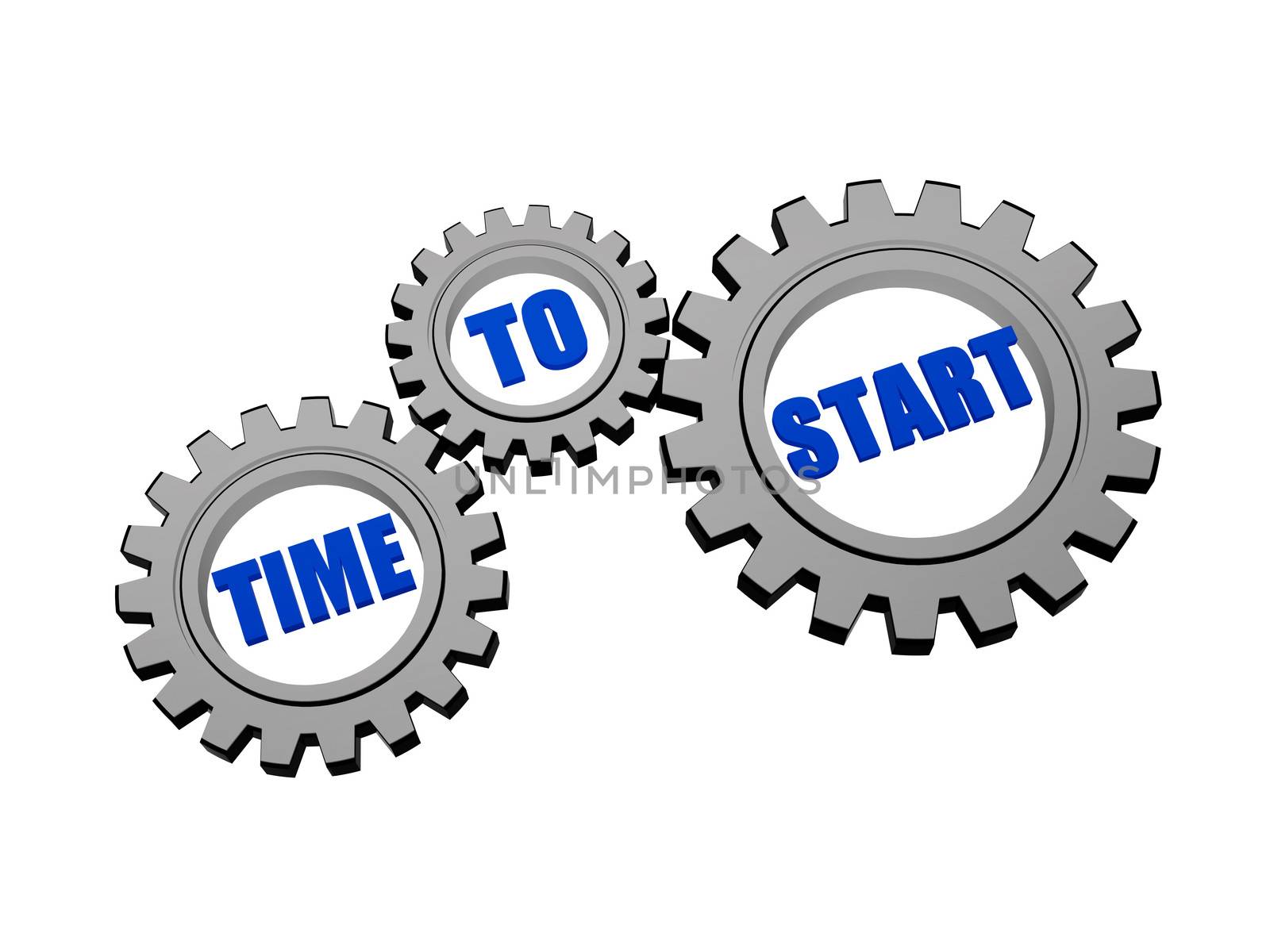 time to start - words in 3d silver grey metal gear wheels, business motivation concept