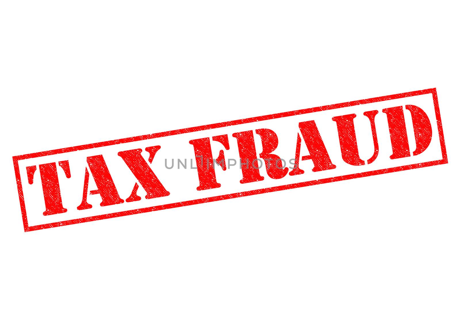 TAX FRAUD red Rubber Stamp over a white background.