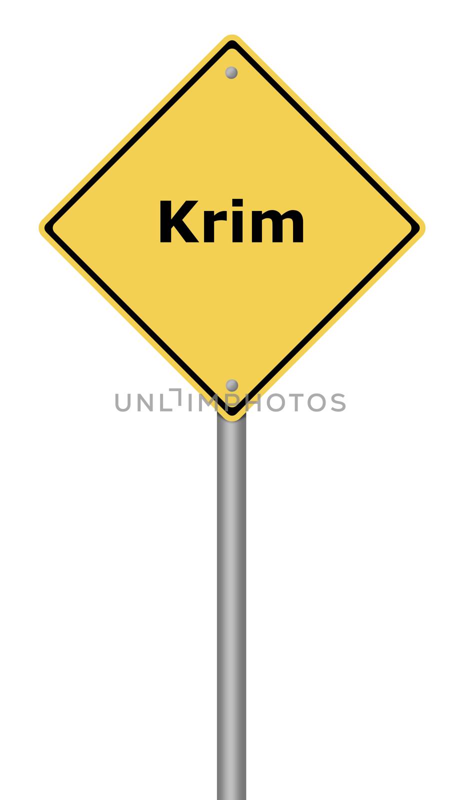 Yellow warning sign with the text Krim.