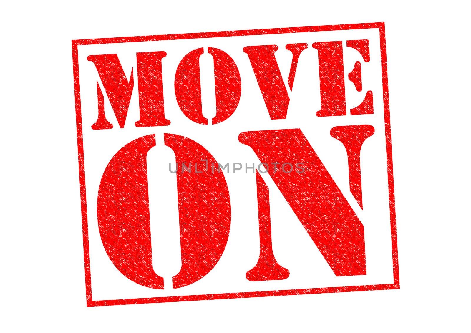 MOVE ON red Rubber Stamp over a white background.