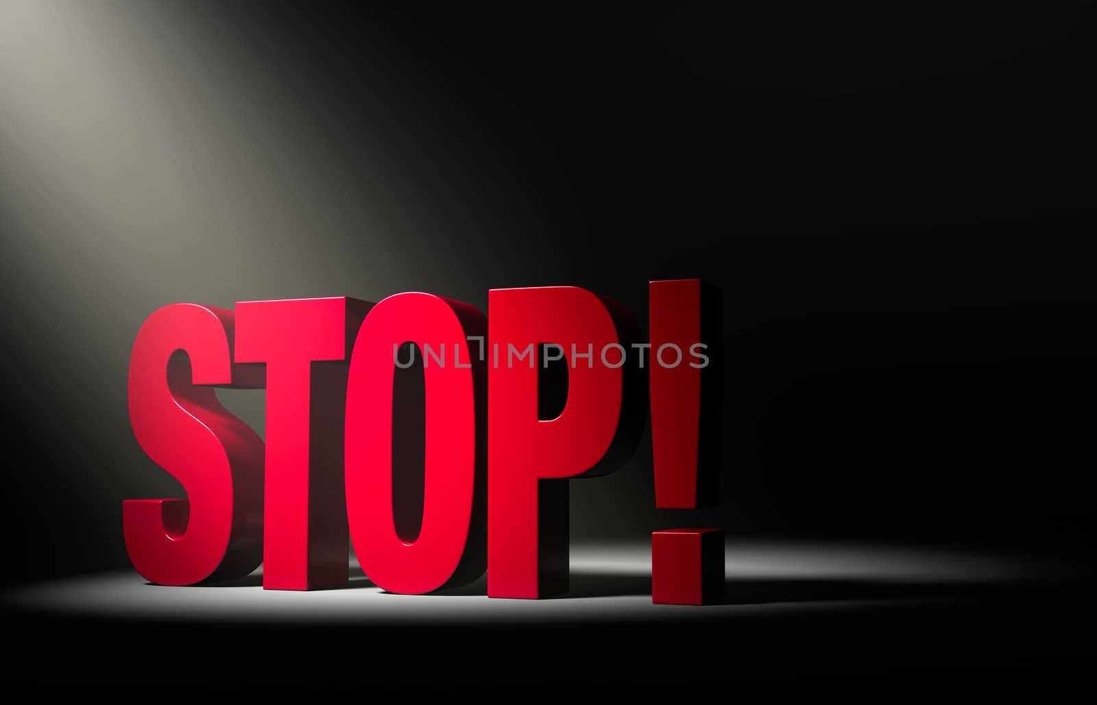 A single, angled spotlight reveals a red "STOP!" on a dark background.