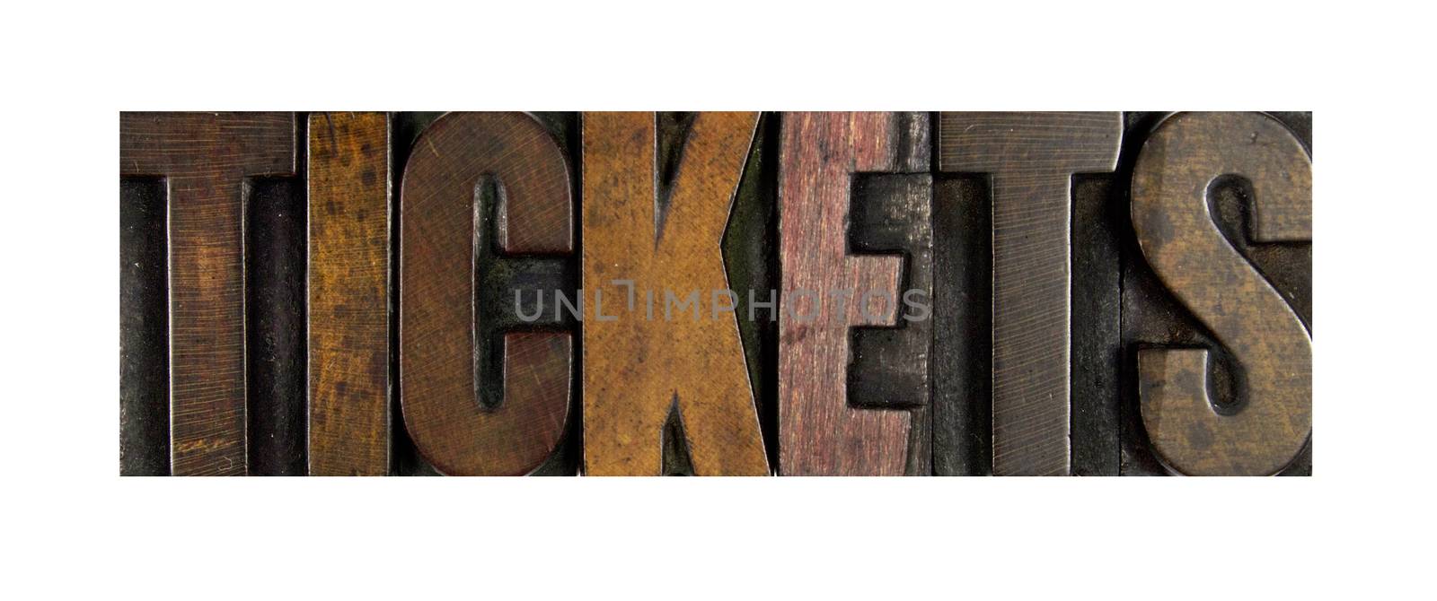 The word TICKETS written in vintage letterpress type