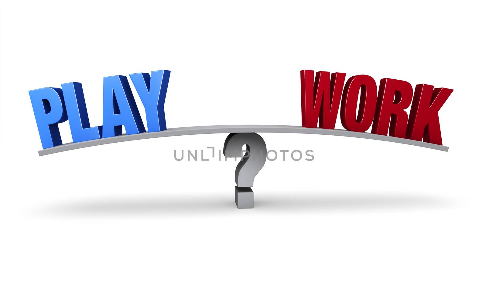 A bright blue "PLAY" and a red "WORK" sit on opposite ends of a gray board which is balanced on a gray question mark. Isolated on white.