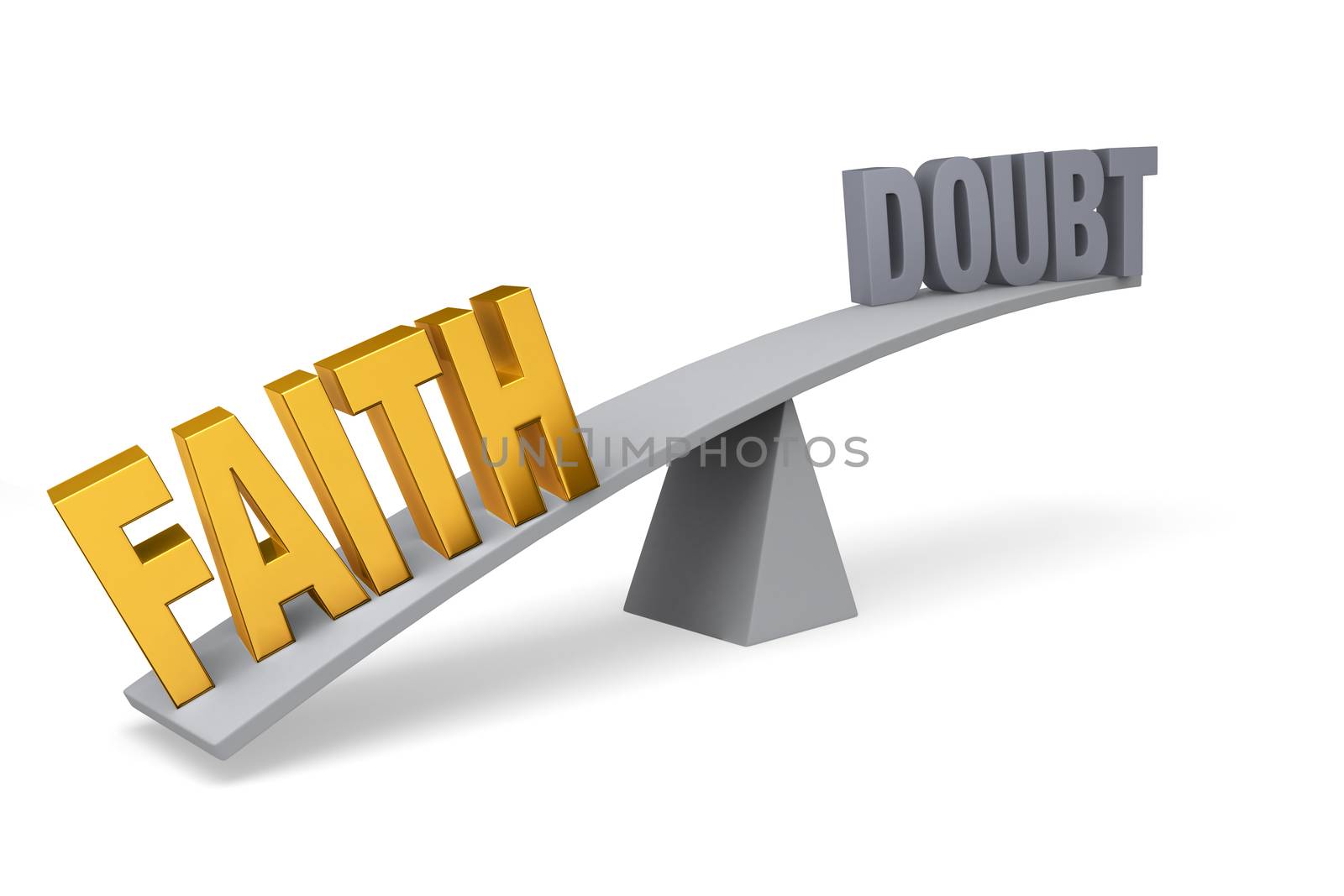 Bright, gold "FAITH" weighs one end of a gray balance beam down while a gray "DOUBT" sits high in the air on the other end. Isolated on white.