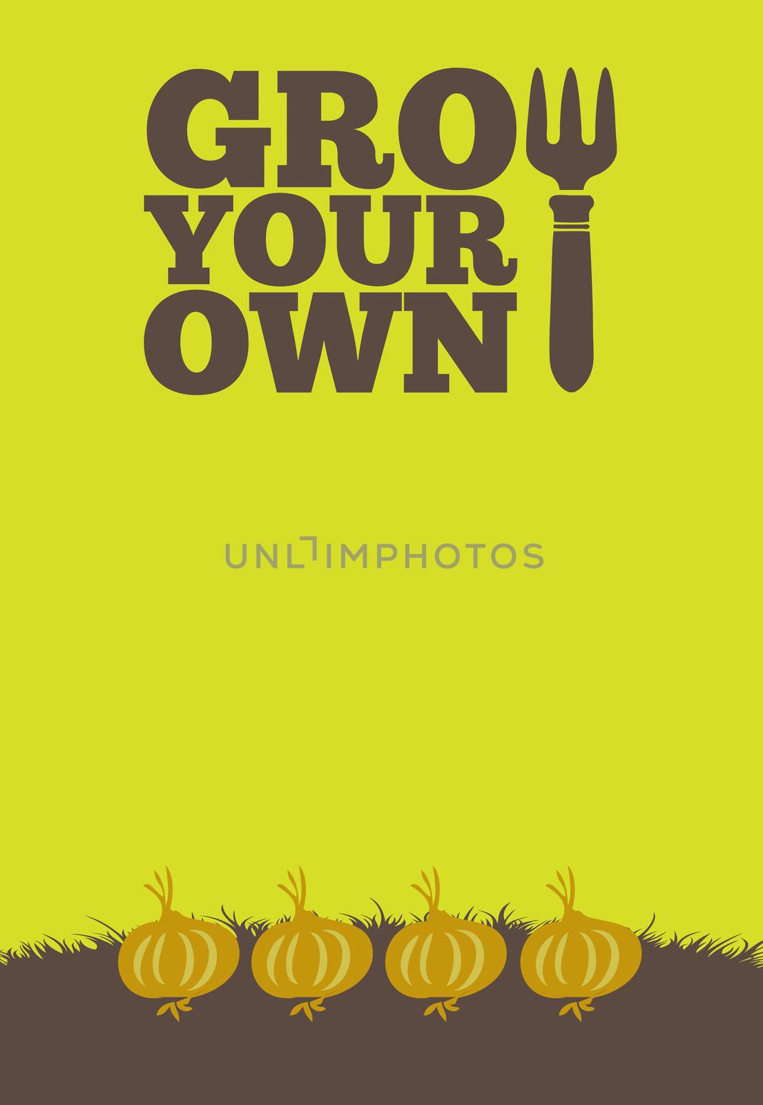 An illustration of a garden poster on a portrait format with the text Grow Your Own. A row of onions grow through brown earth at the base of the poster.