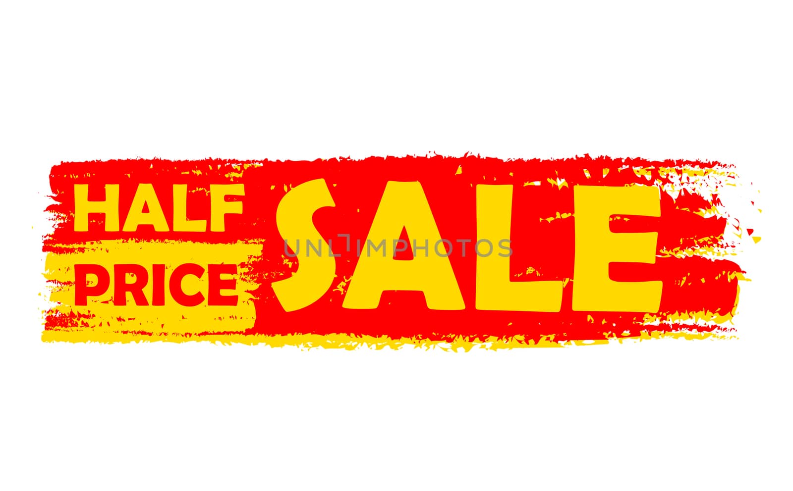 half price sale - text in yellow and red drawn label, business shopping concept