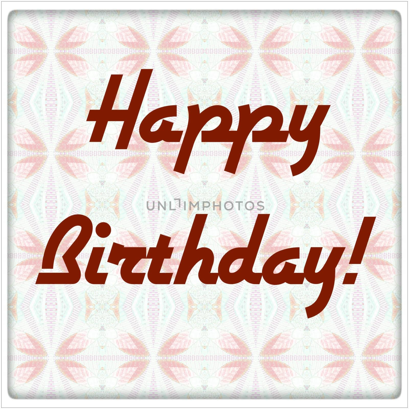 Digital computer graphic - postcard Happy Birthday to You!