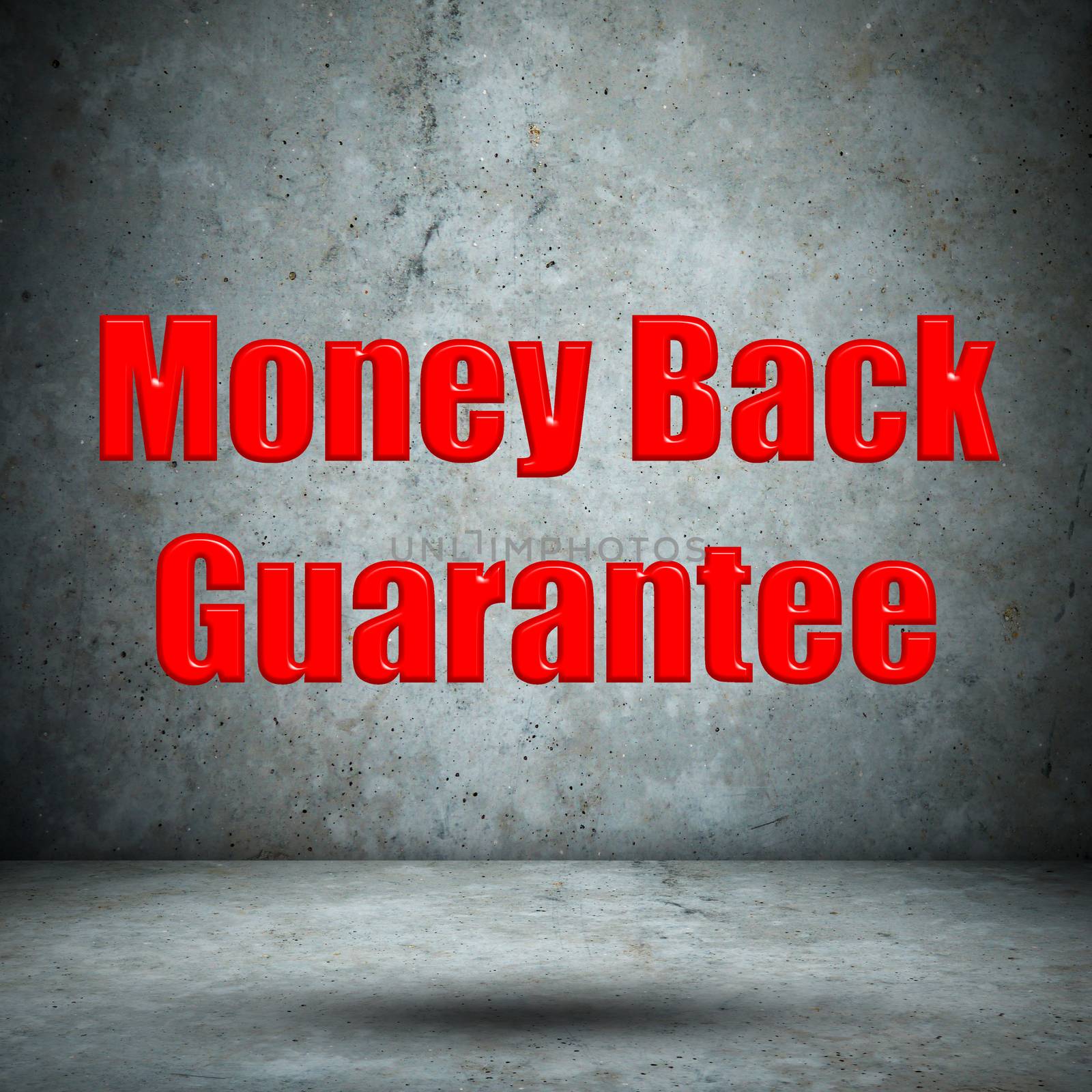 Money Back Guarantee concrete wall