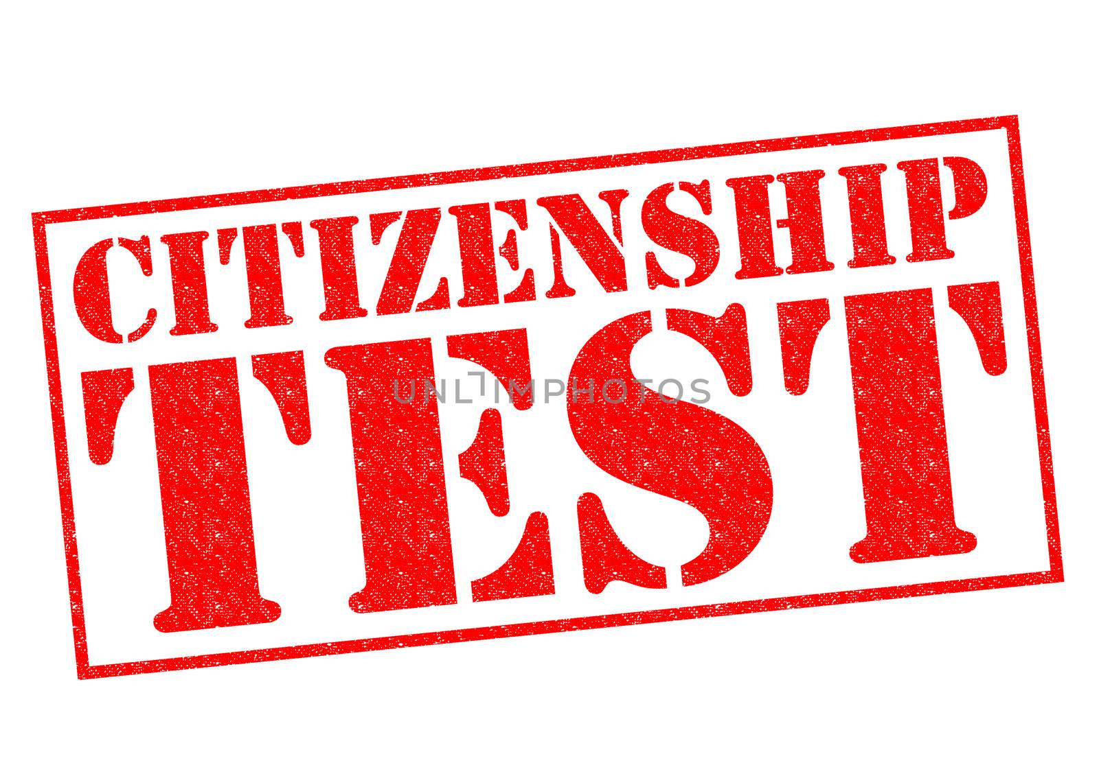 CITIZENSHIP TEST red Rubber Stamp over a white background.