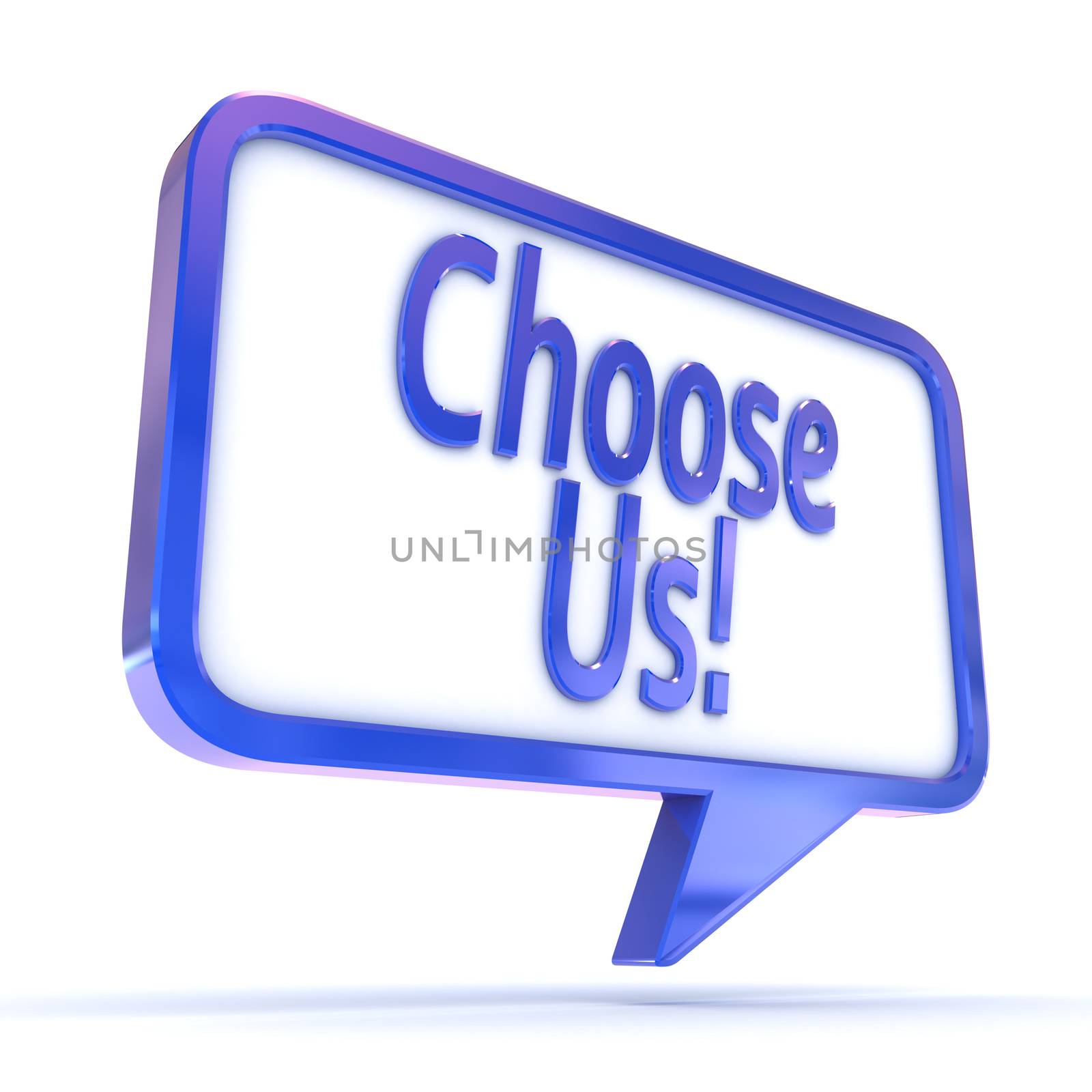A Colourful 3d Rendered Concept Illustration showing "Choose Us" in a Speech Bubble