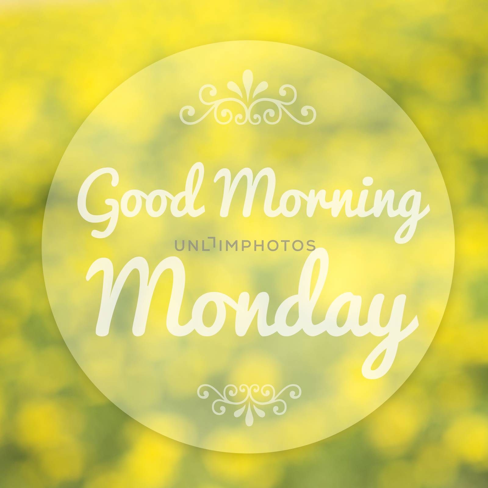 Good Morning Monday on blur background