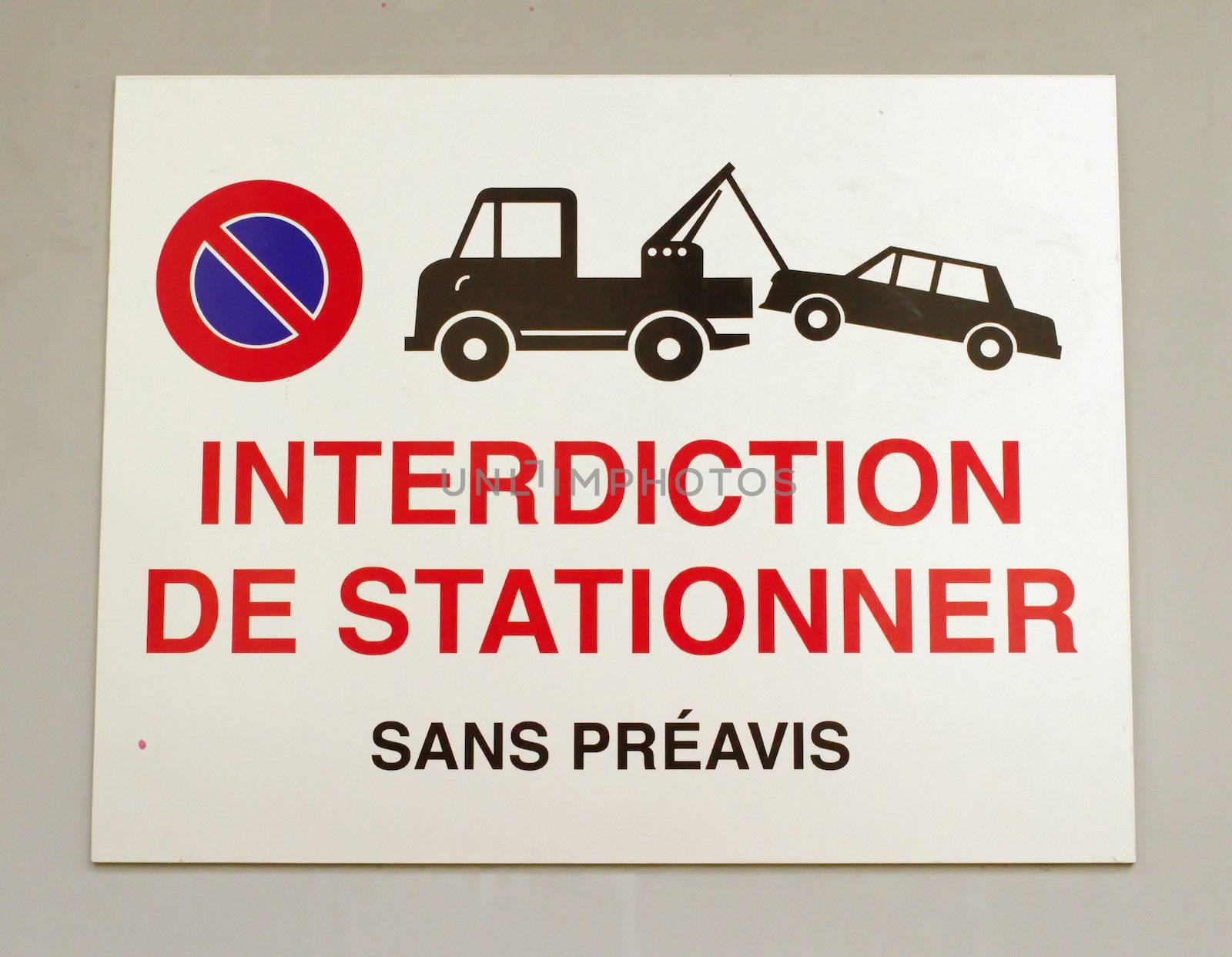 French vehicles towing sign by Elenaphotos21