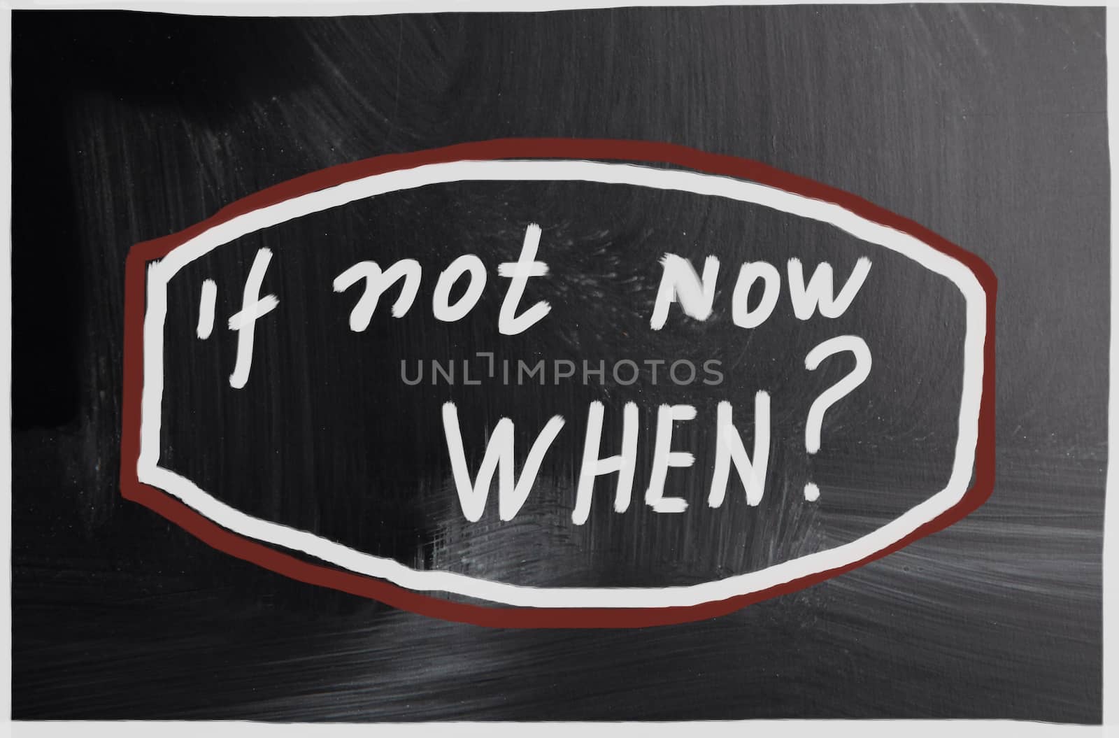 if not now when?