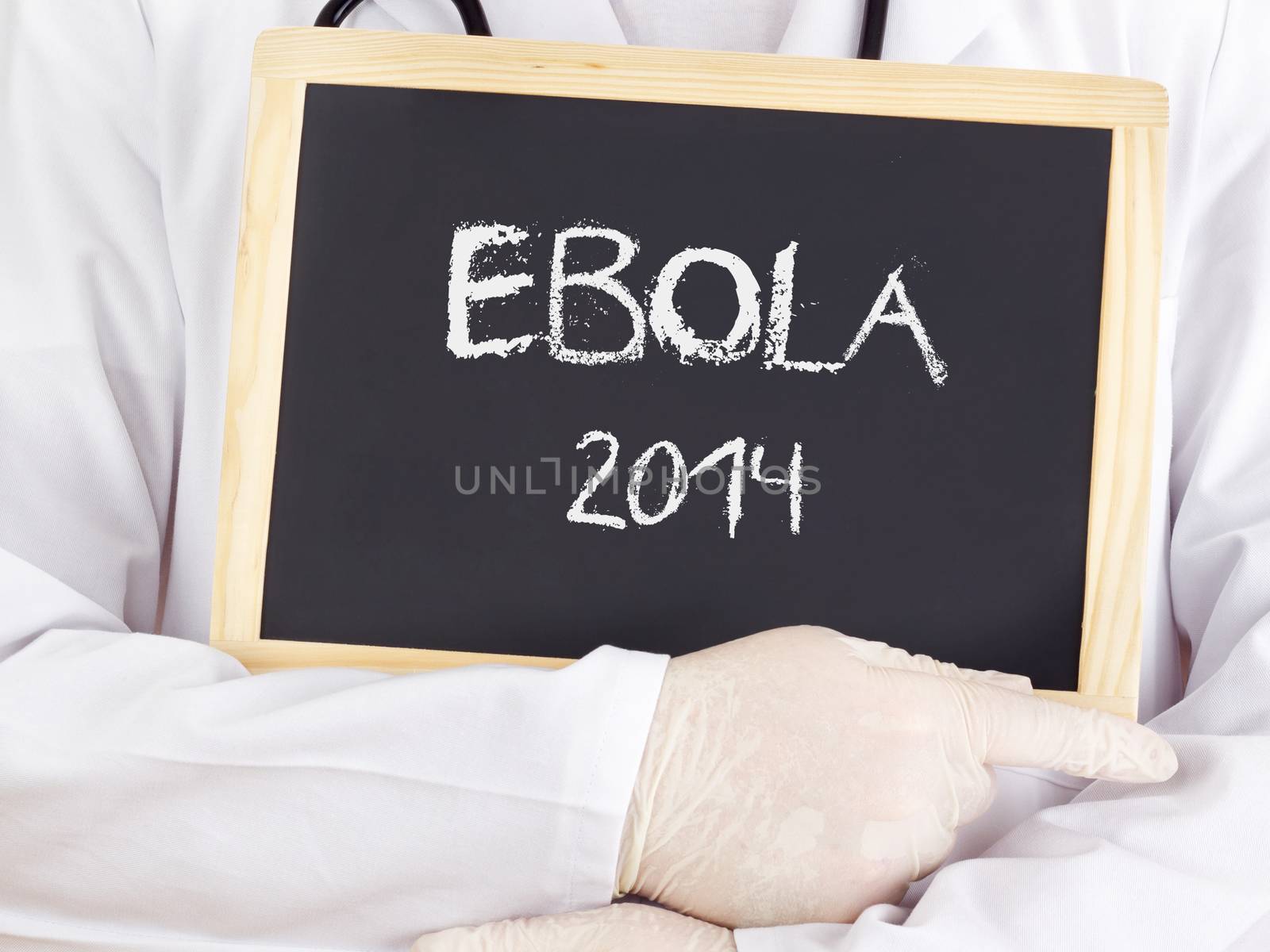 Doctor shows information: Ebola 2014