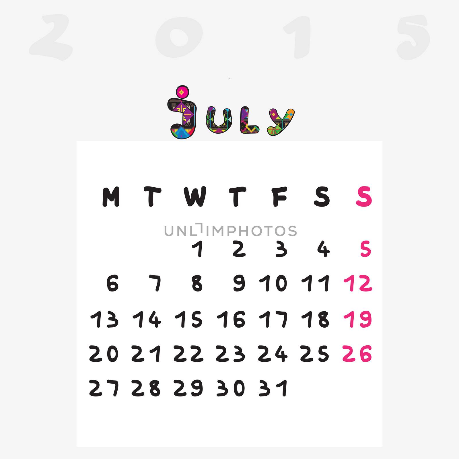 Calendar 2015, graphic illustration of July monthly calendar with original hand drawn text and colored capital letters for kids