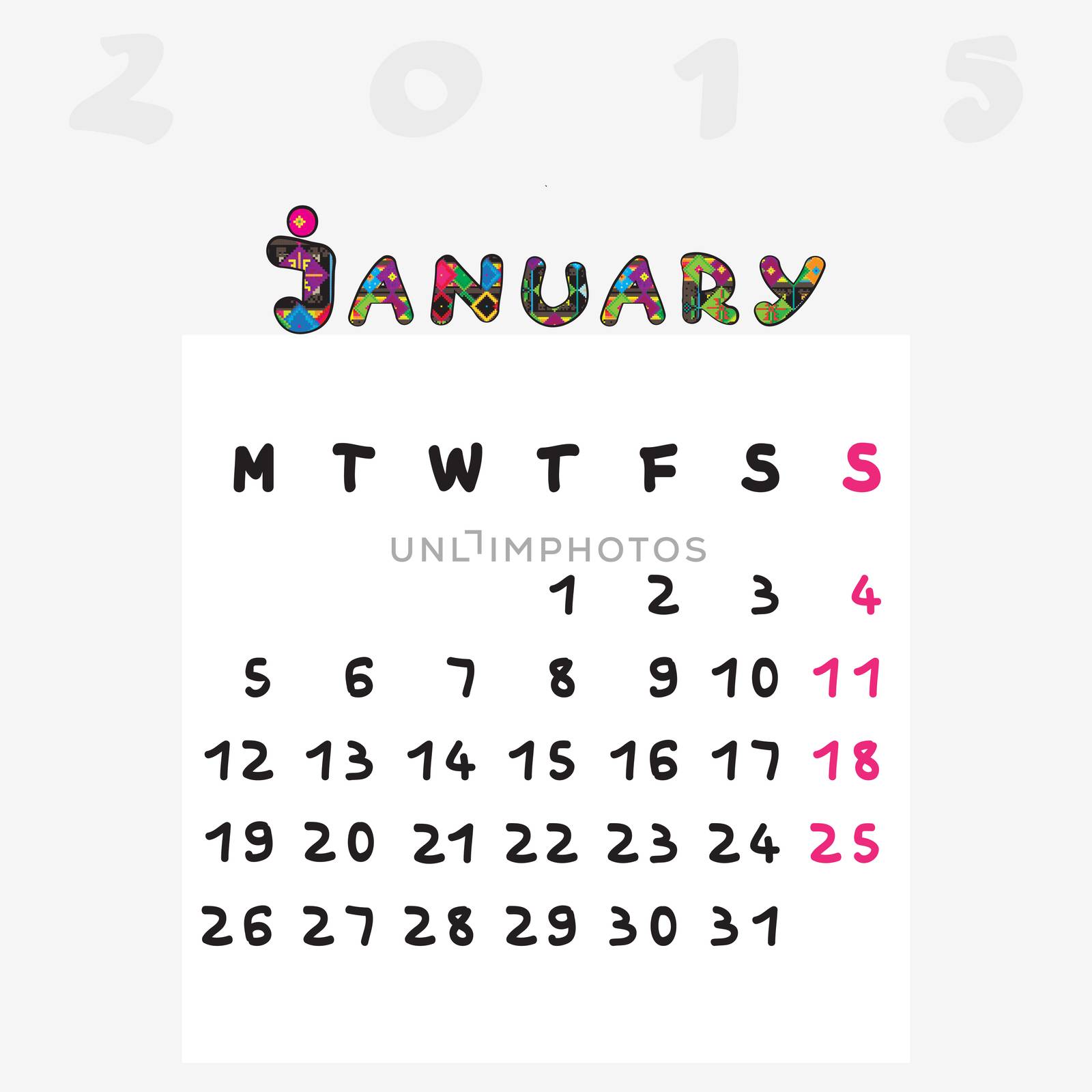 Calendar 2015, graphic illustration of January monthly calendar with original hand drawn text and colored capital letters for kids