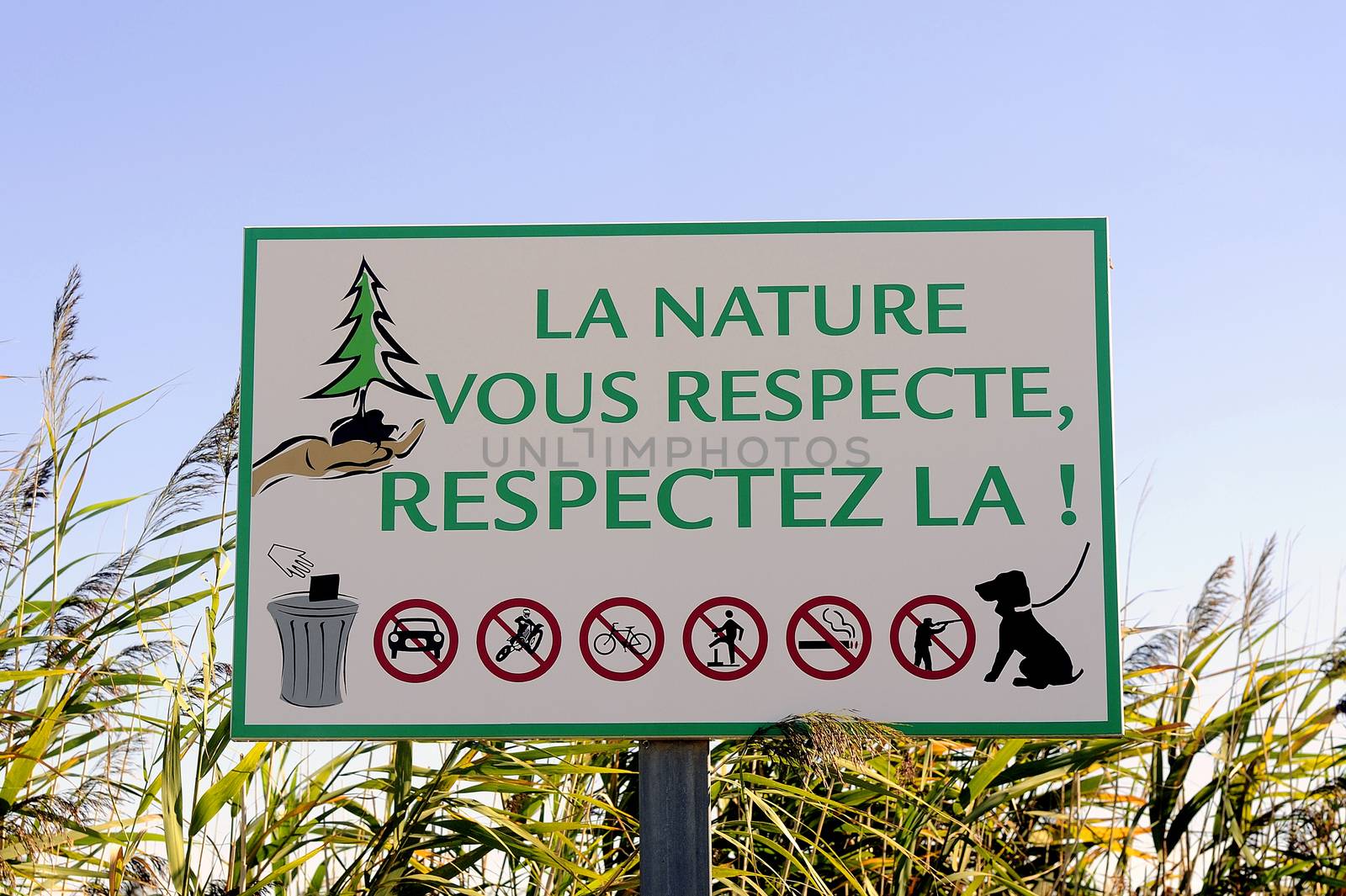 Signs warning visitors that they should not do, Nature respect you, respect nature!