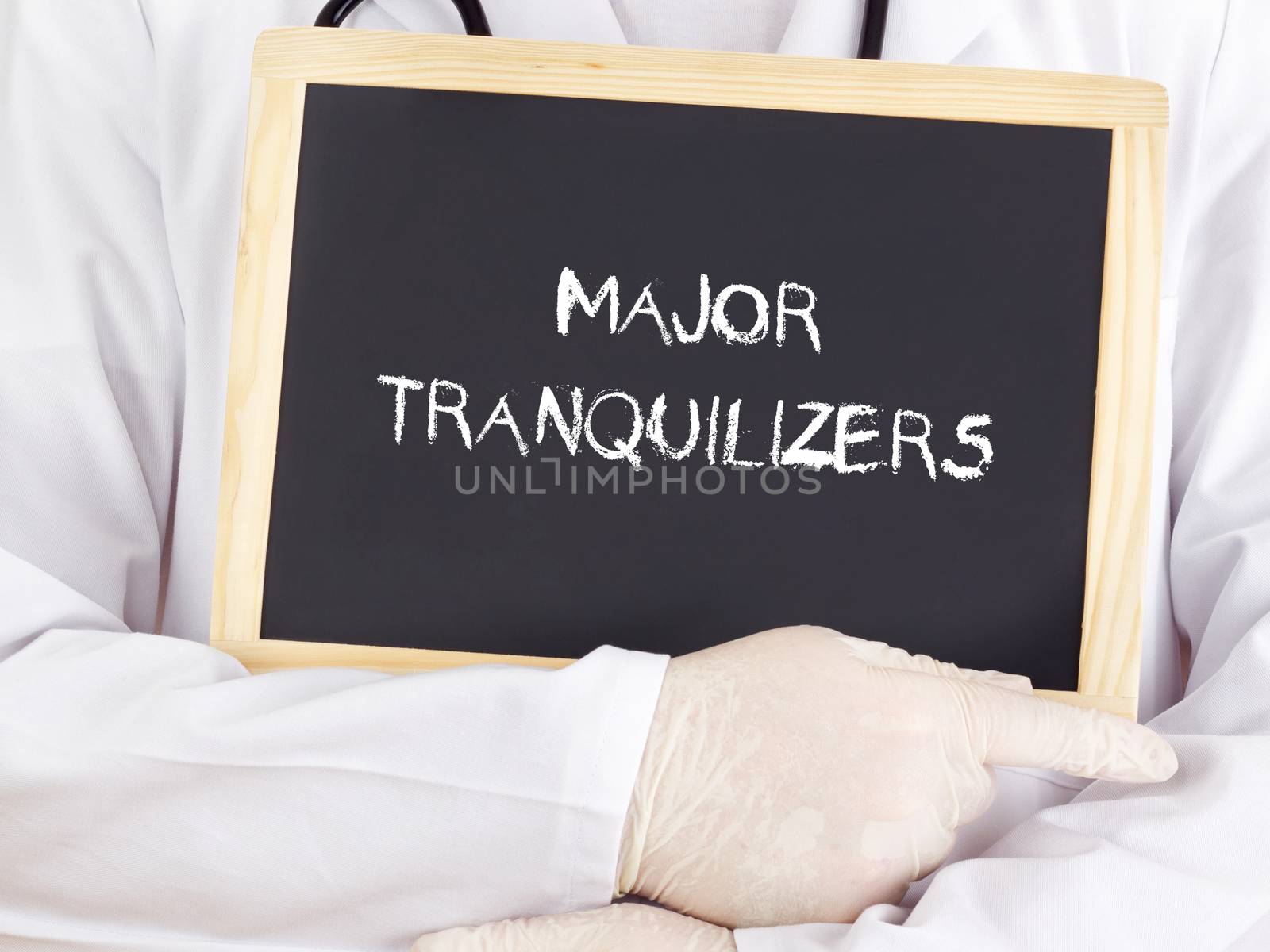 Doctor shows information: major tranquilizers by gwolters
