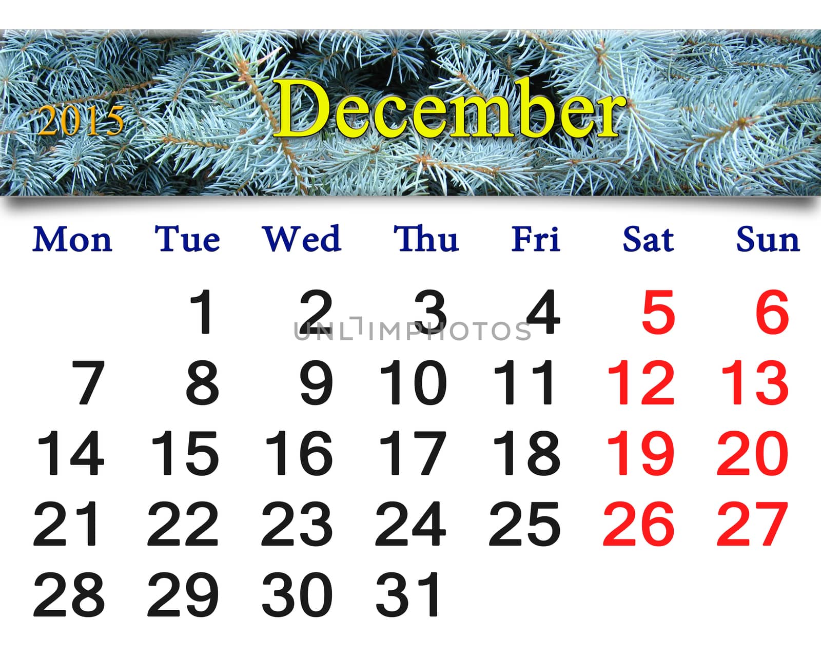 calendar for the December of 2015 with the ribbon of  evergreen spruce
