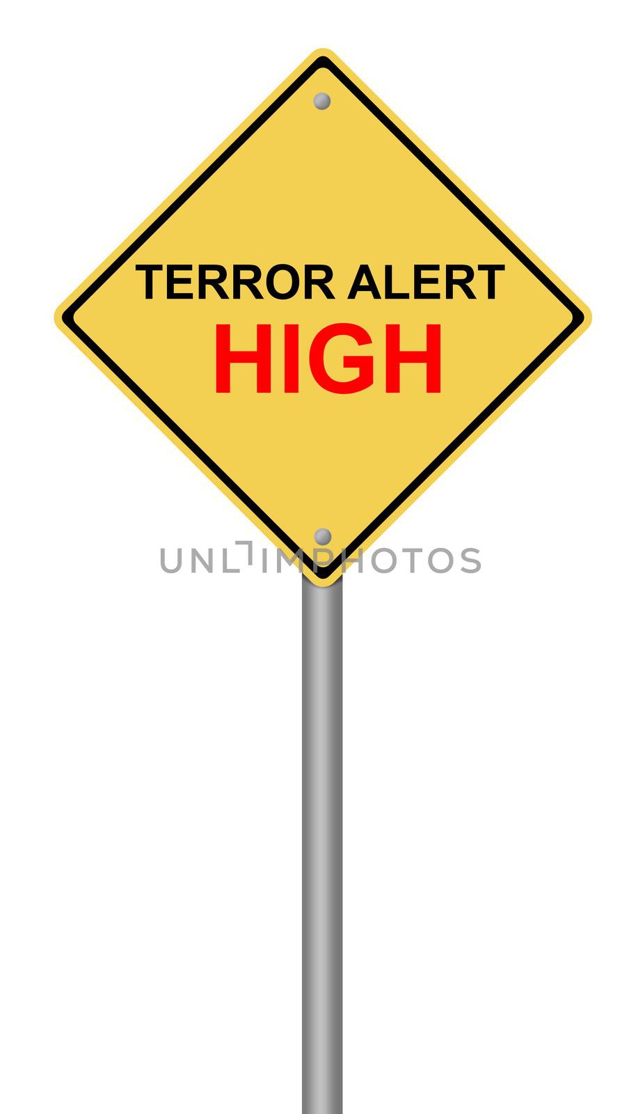 Terror Alert High Warning Sign by hlehnerer
