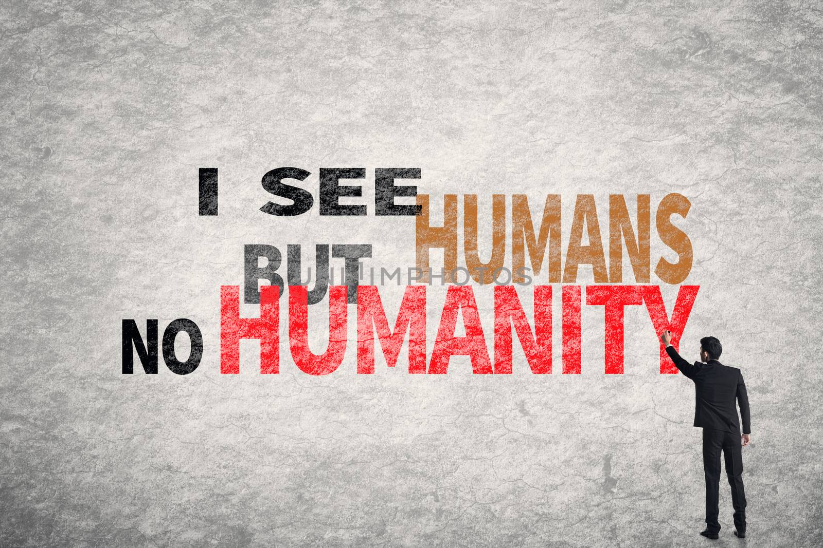 text on wall, I See Humans But No Humanity by elwynn
